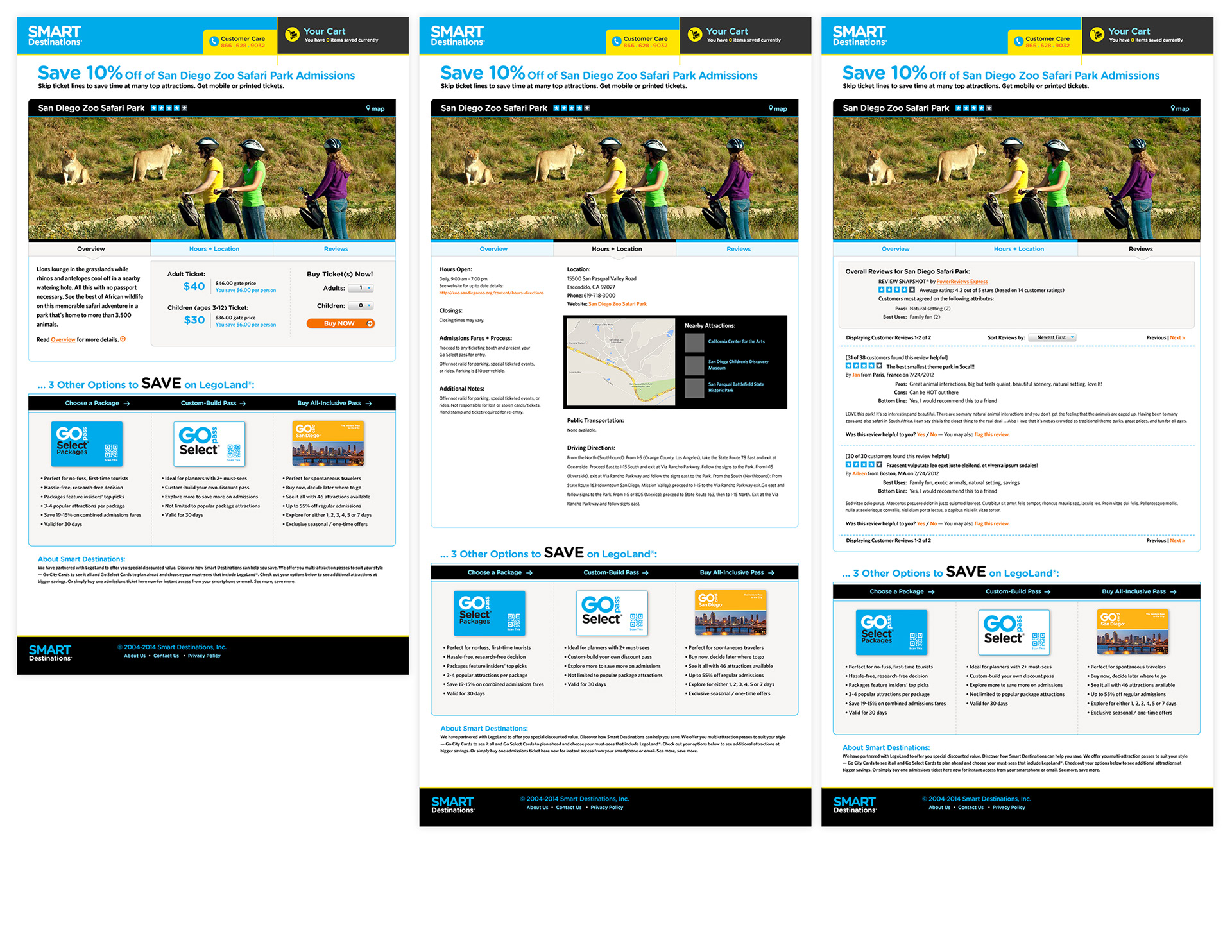 My proposed three different tabbed views of landing pages designed to invite tourists or locals to buy a Smart Destinations discounted ticket to visit a popular attraction or to save more with our GoSelect Packages, custom GoSelect Pass, and the all-inclusive GoCard City passes.