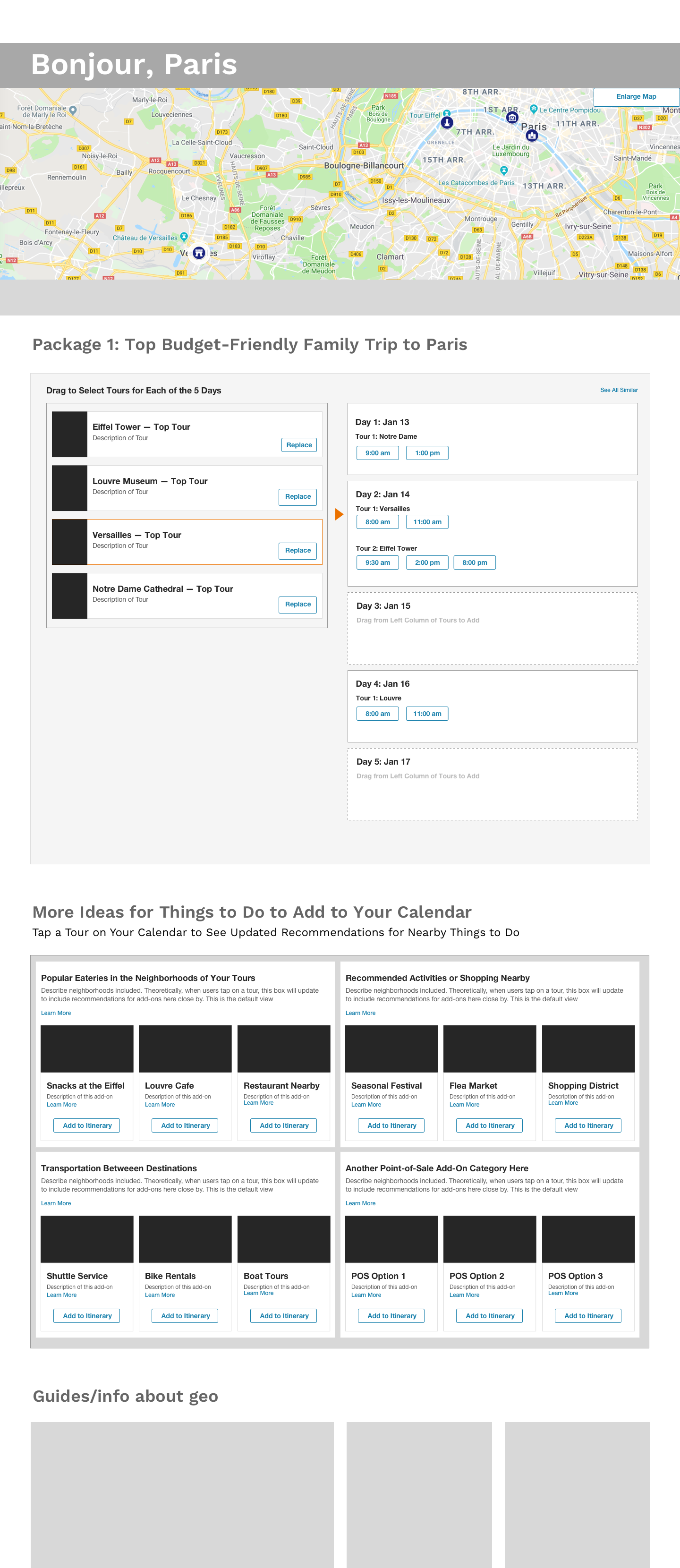 User chooses a travel package and can select guided tour times and other preferences