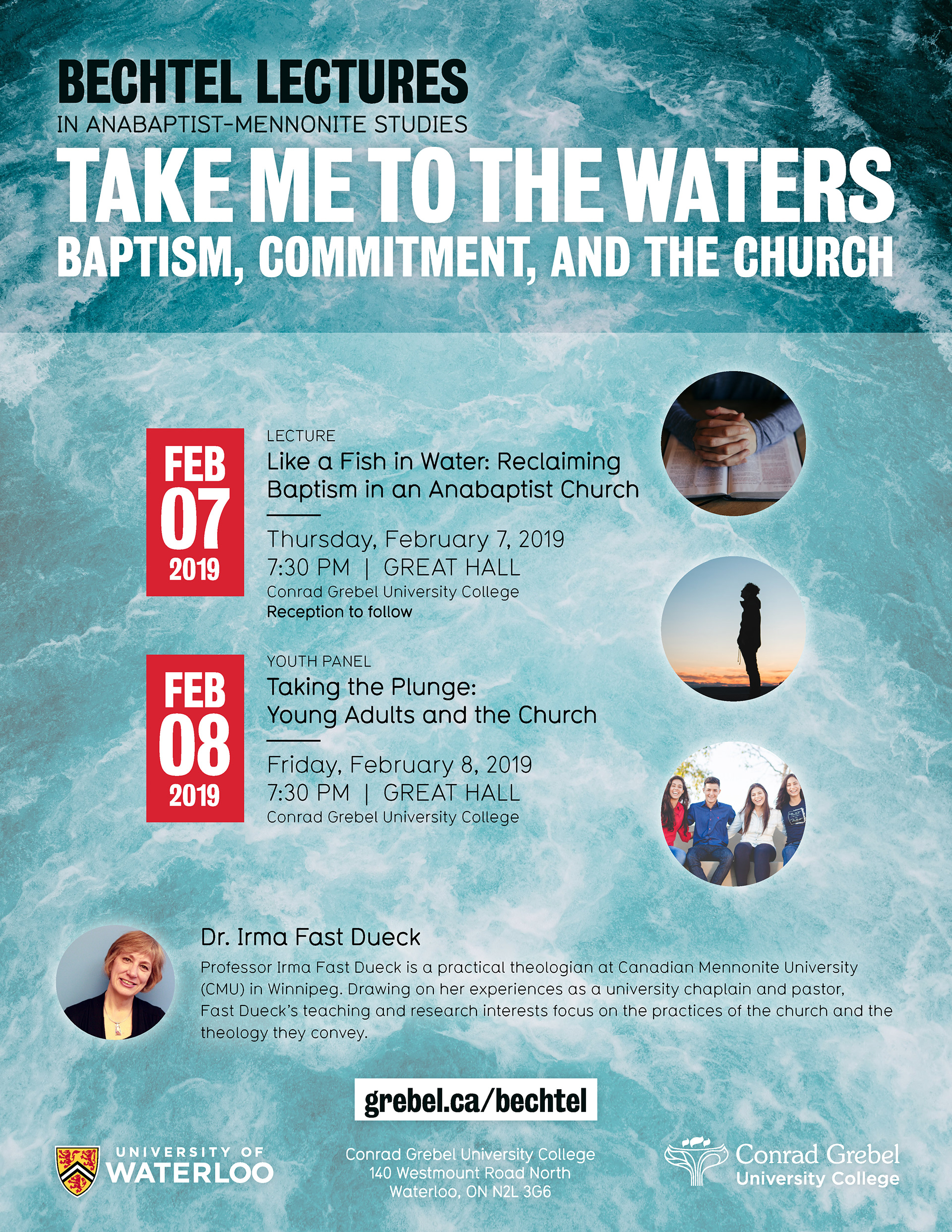Bechtel Lecture Poster for Take me to the wters: baptism, commitment, and the church by Dr Irma Fast Dueck
