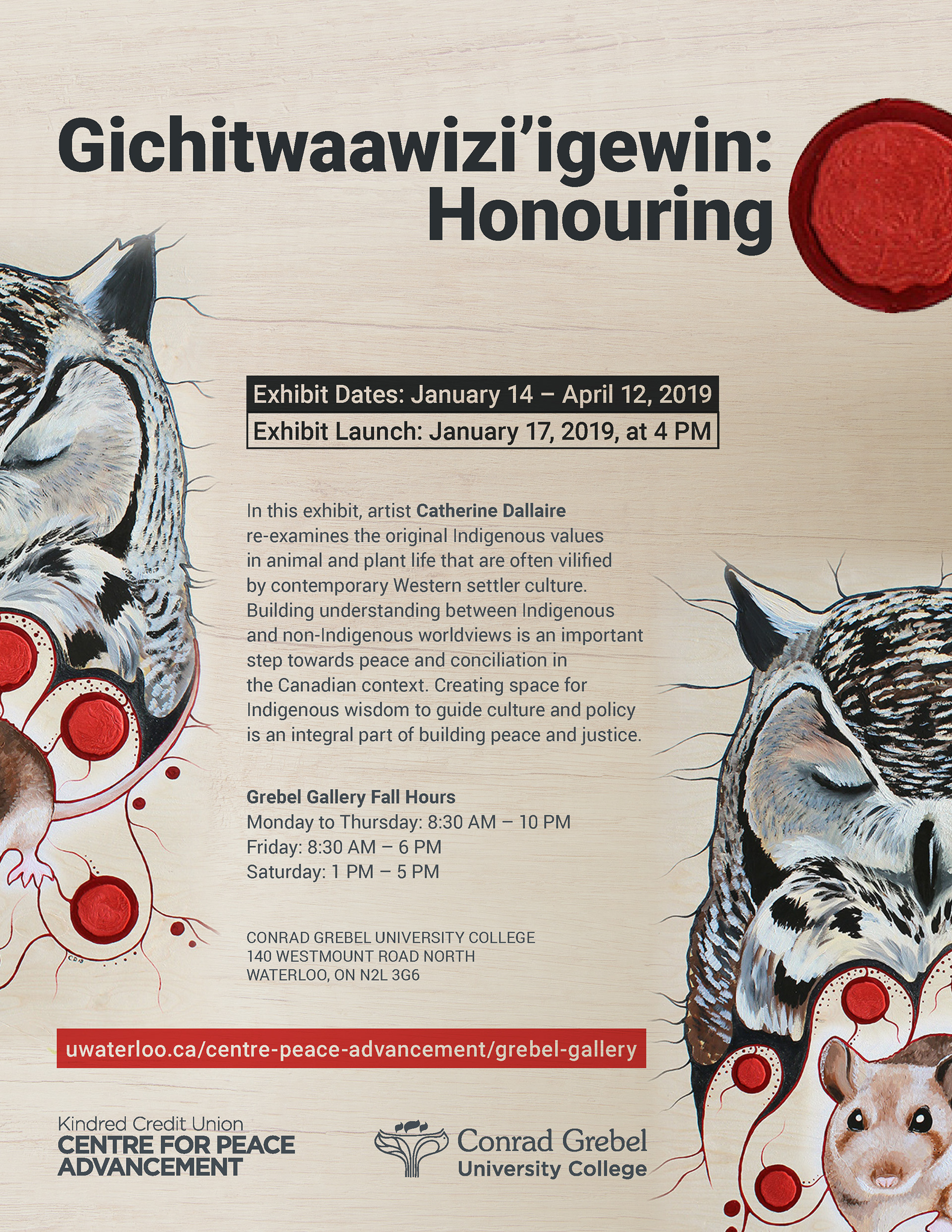 Event poster for Gichitwaawizi'igewin: Honouring featuring a painted image of an owl and a mouse with red circles integrated by artist Catherine Dallaire