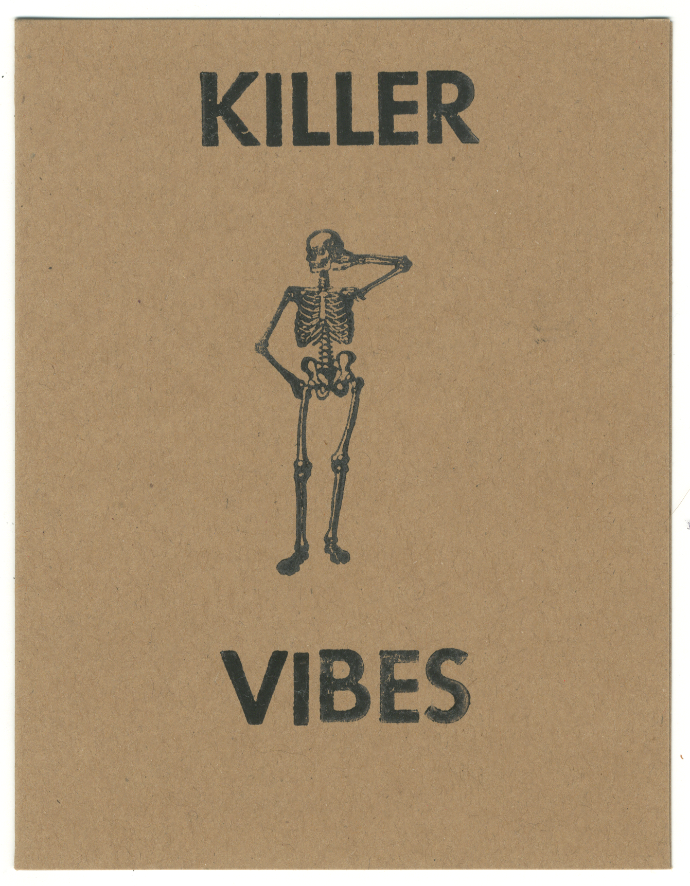 Killer Vibes card, 2022, letterpress