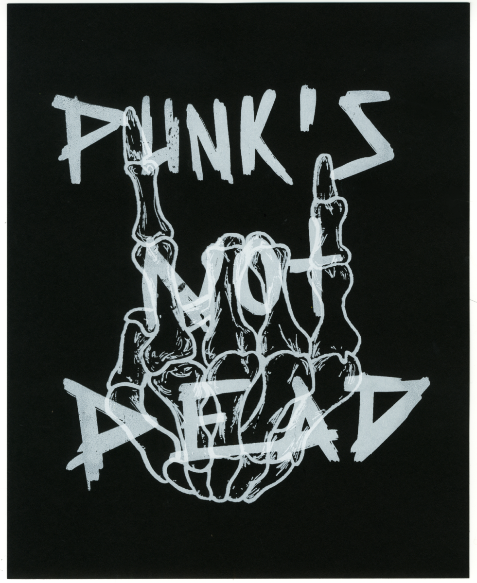 PUNK'S NOT DEAD, 2022, silkscreen