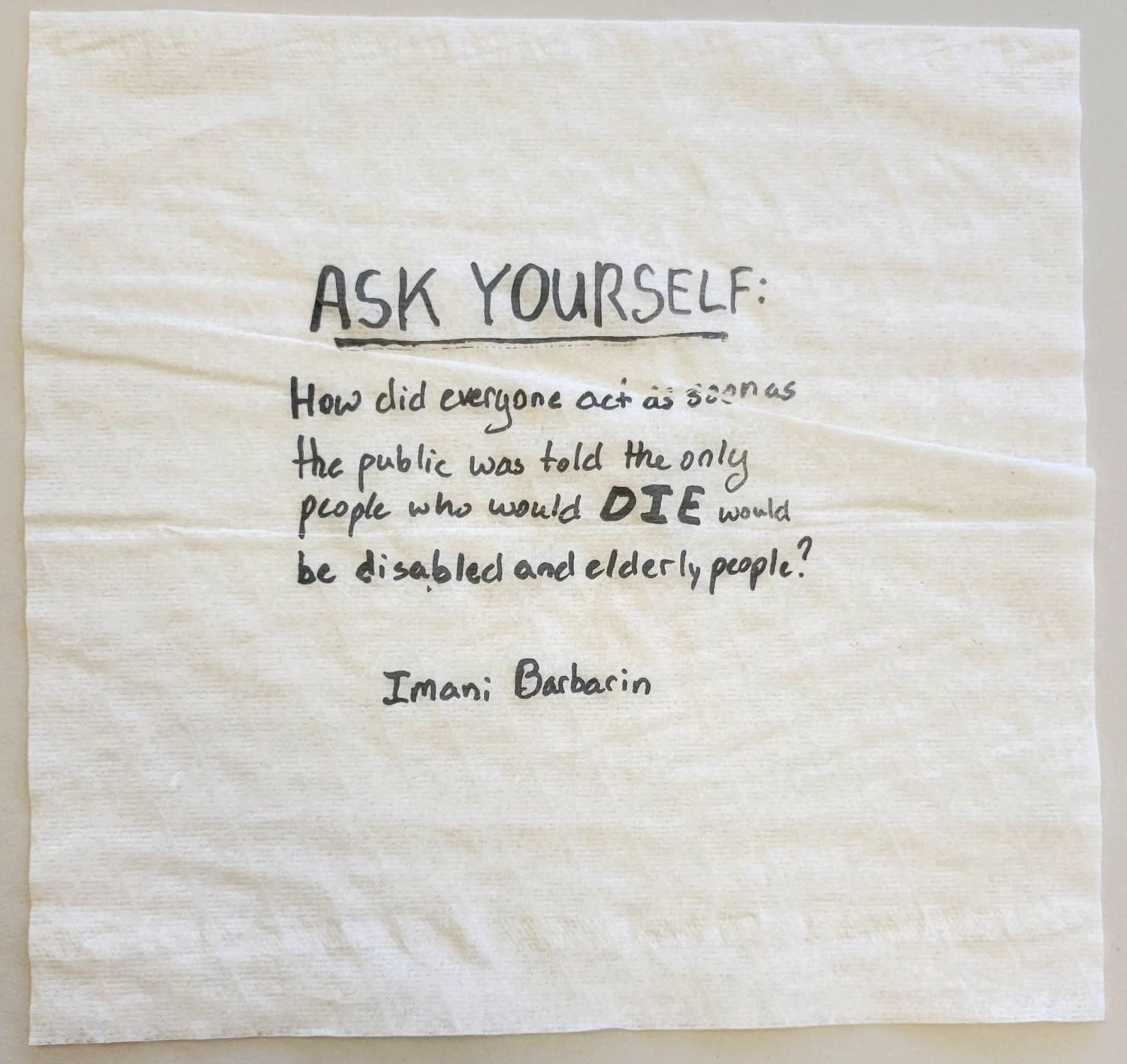 Ask Yourself, 2022, silkscreen quote