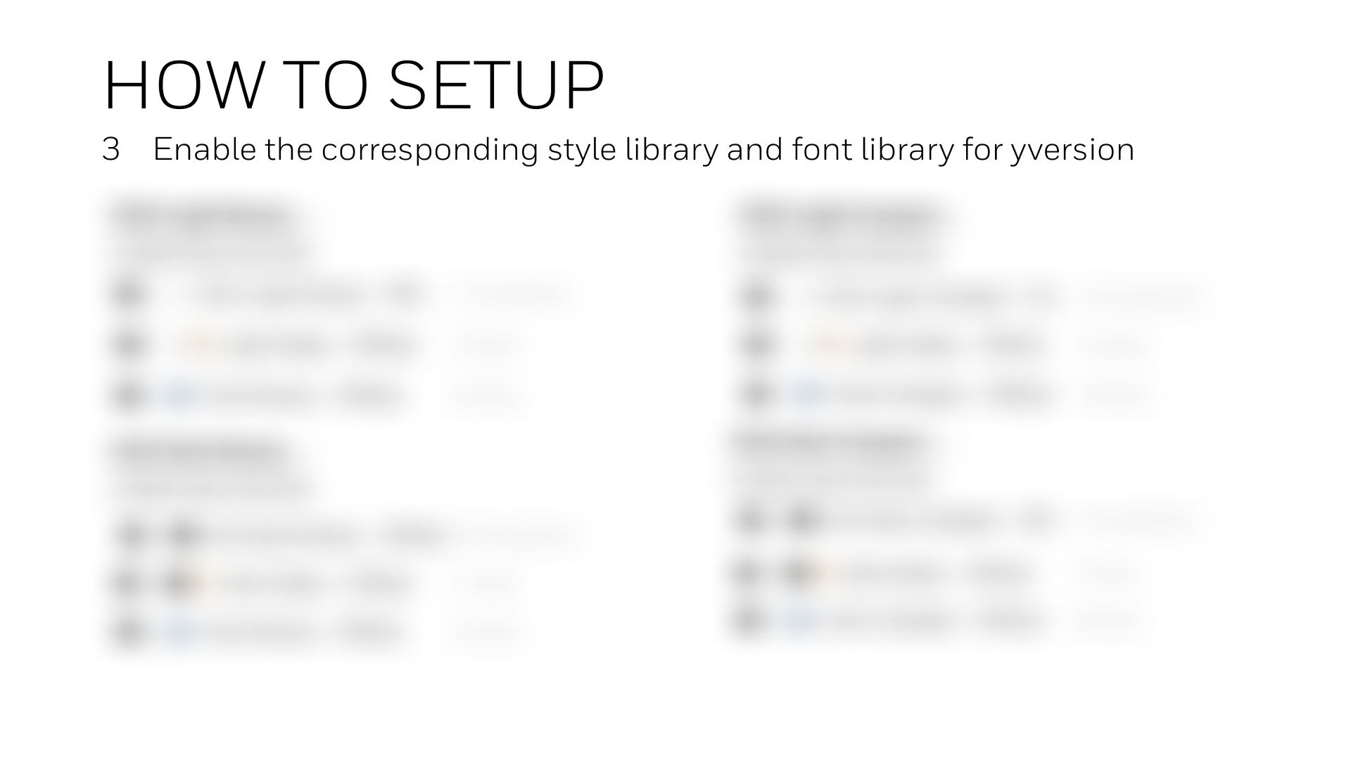 Slide decks and training sessions enabled smooth adoption across design teams.