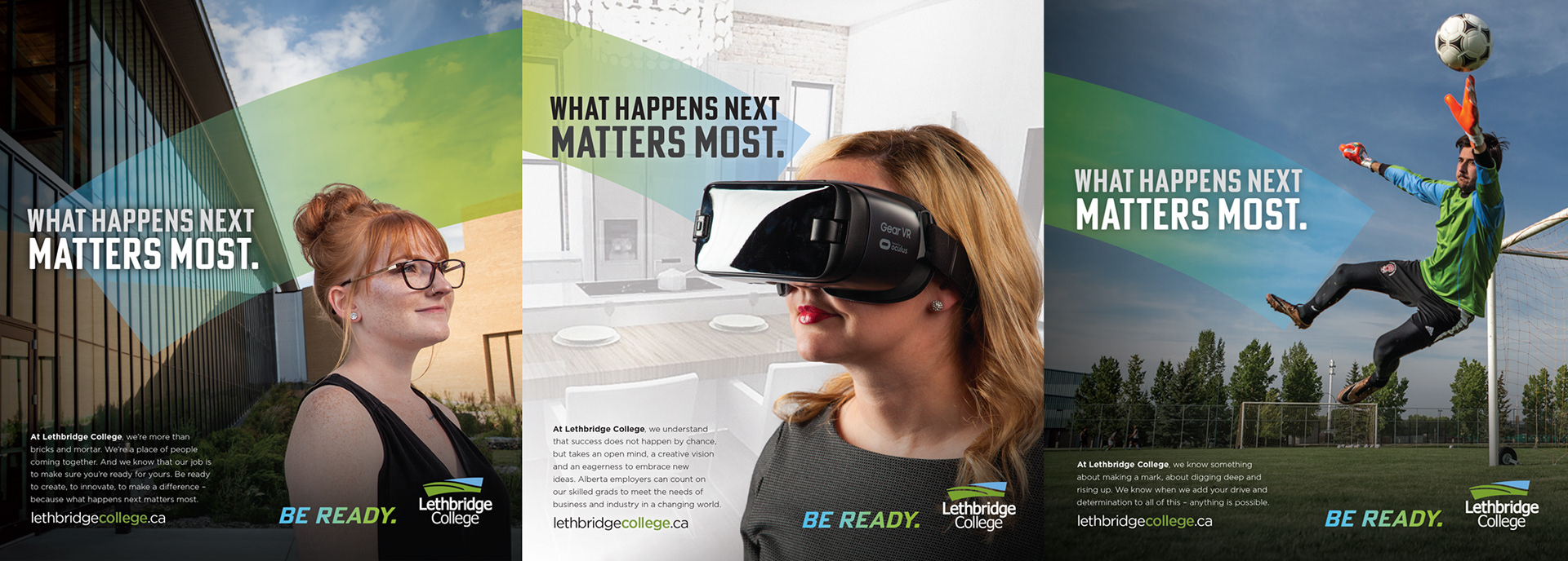 Advertisement design and campaign development for Lethbridge College.