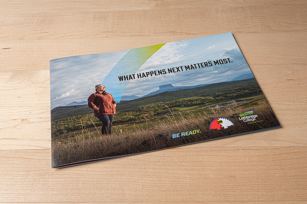First Nations Viewbook design and campaign development for Lethbridge College.