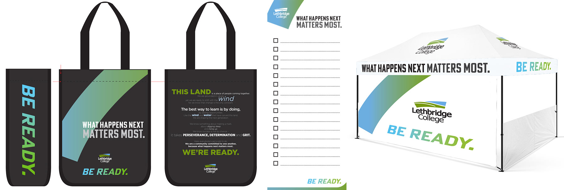 Promotional item design and campaign development for Lethbridge College.