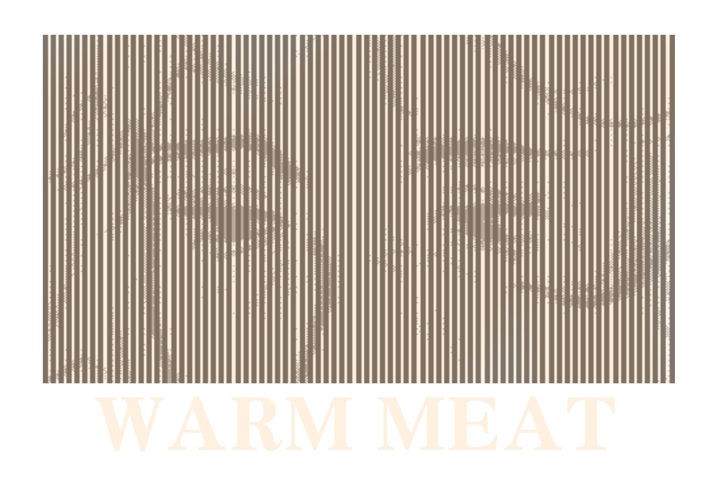 Warm Meat