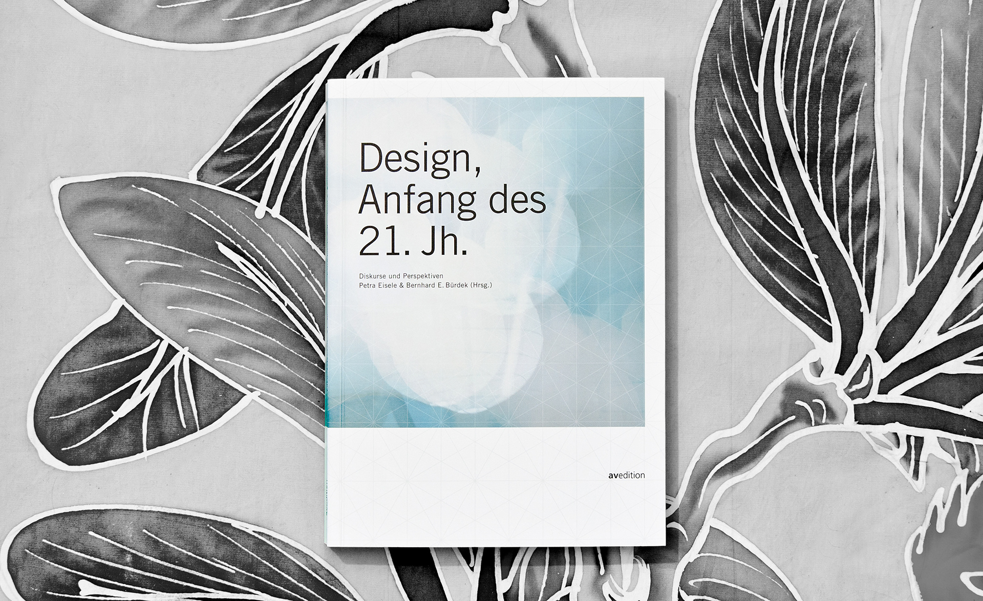 Designtheorie von Prof. Petra Eisele FH Mainz University of Applied Science Mainz und Bernhard e. Bürdek Editorial Design Designthinking Saskia Nebel