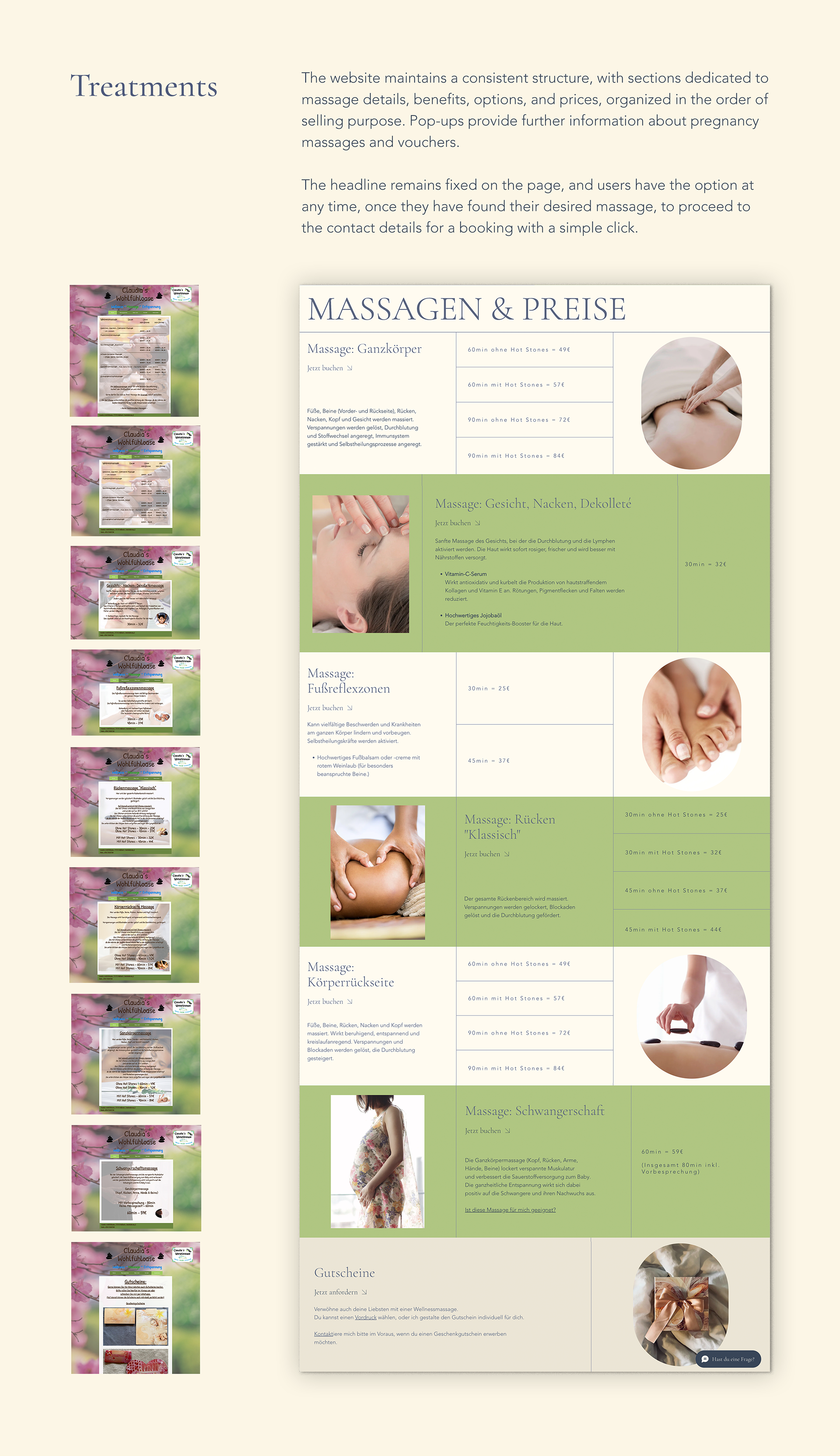 Treatments: The website maintains a consistent structure, with sections dedicated to massage details, benefits, options, and prices, organized in the order of selling purpose. Pop-ups provide further information about pregnancy massages and vouchers.  The headline remains fixed on the page, and users have the option at any time, once they have found their desired massage, to proceed to the contact details for a booking with a simple click. [Screenshot of new landing page section for massages and prices compared to related nine previous pages]