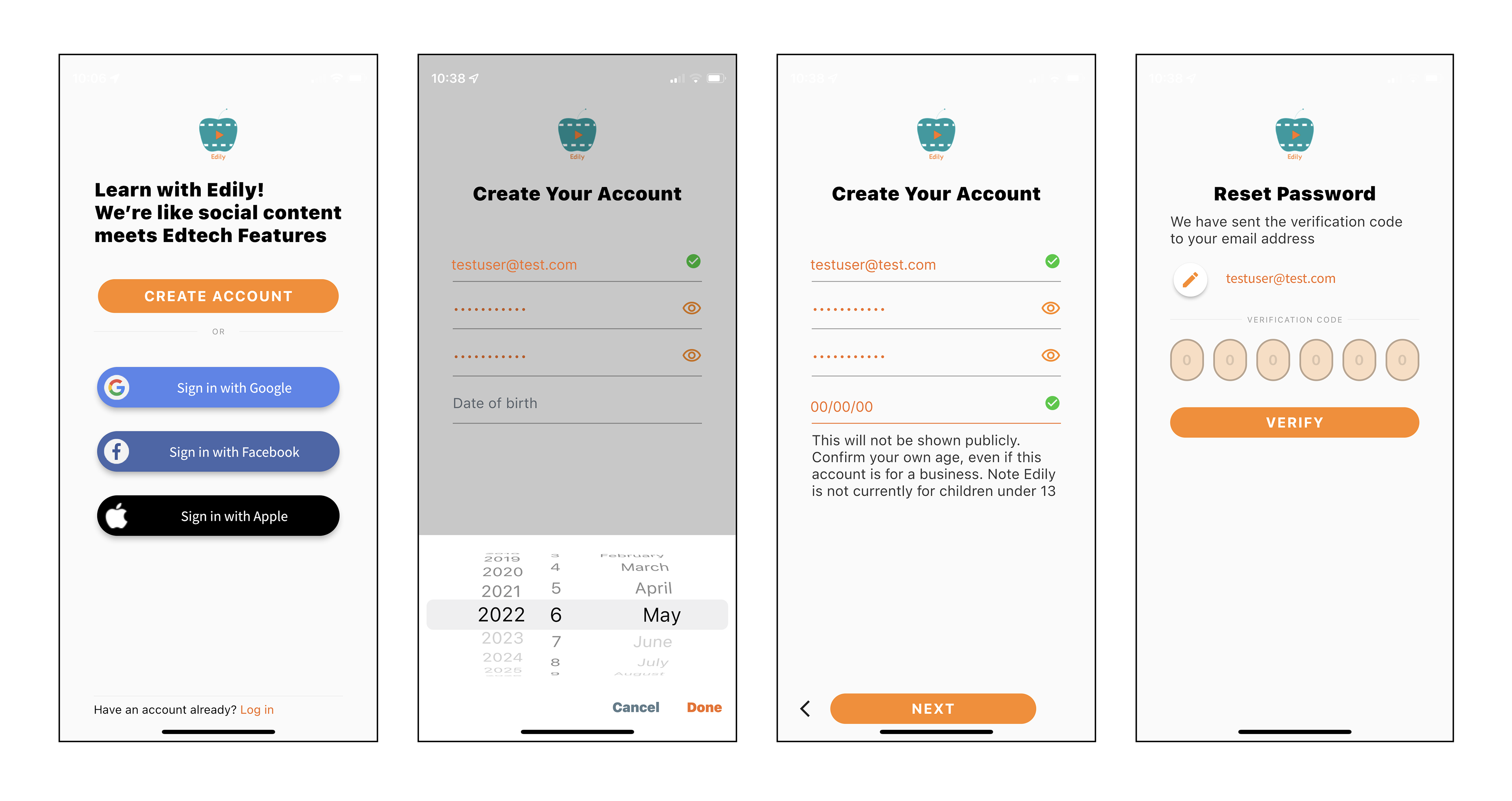 4 Edily app original onboarding screens placed in sequential order. The first screen depicts signup options, "create account" and sign-in with Google, Facebook or Apple. Log-in text button is small and at the bottom of the screen. The second screen shows text fields of personal information, including date of birth. The slider to choose date of birth displays year first. The third screen shows text fields to enter personal information. A ToS message is displayed below, and the back button is located at the bottom of the screen. The last screen prompts to "reset password" and asks for a verification number.