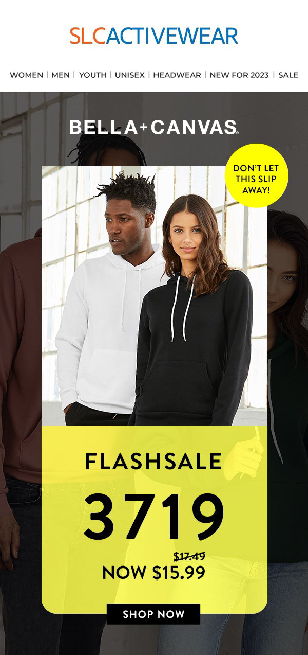 Bella + Canvas Flash Sale Email Newsletter
