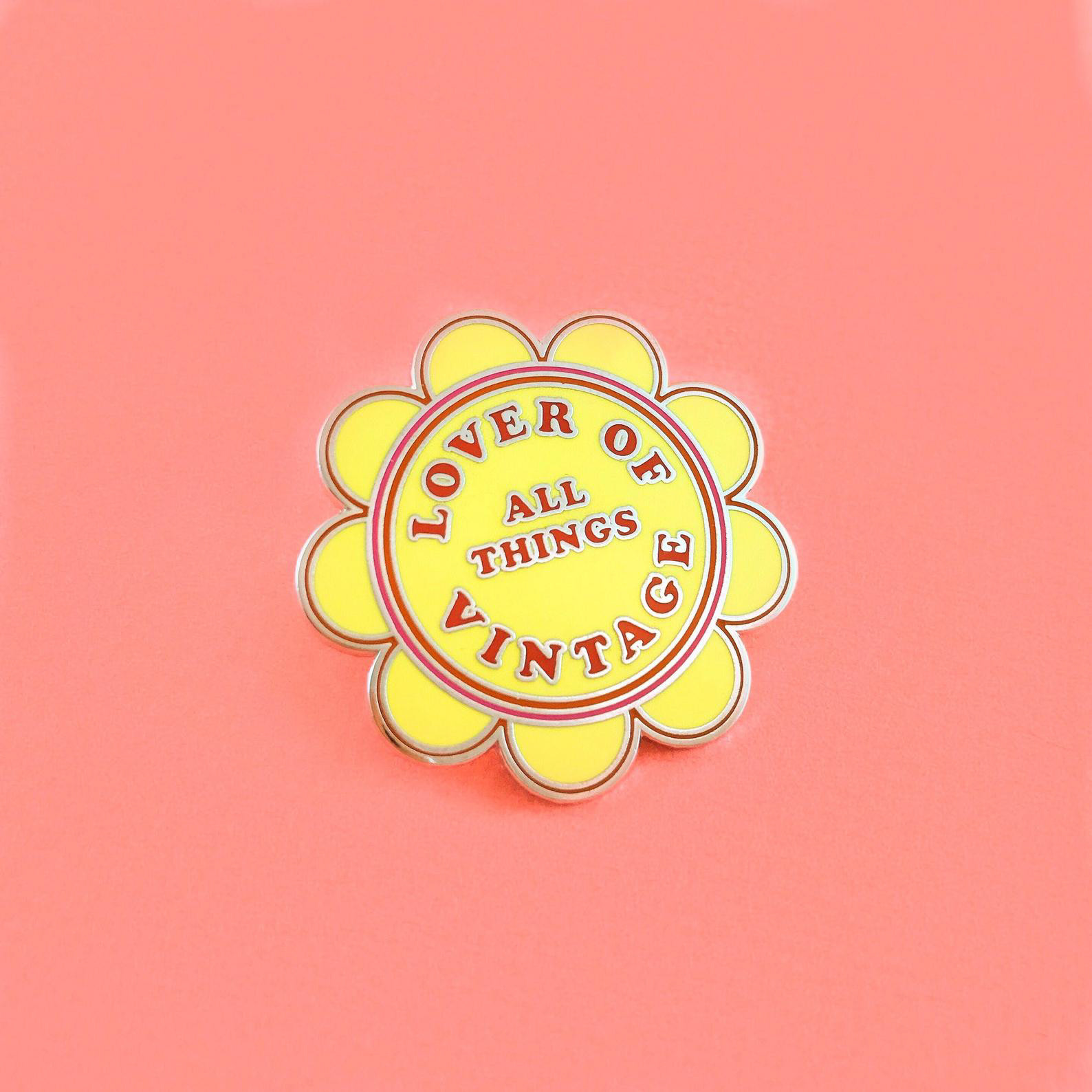 Lover of All Things Vintage Enamel Pin