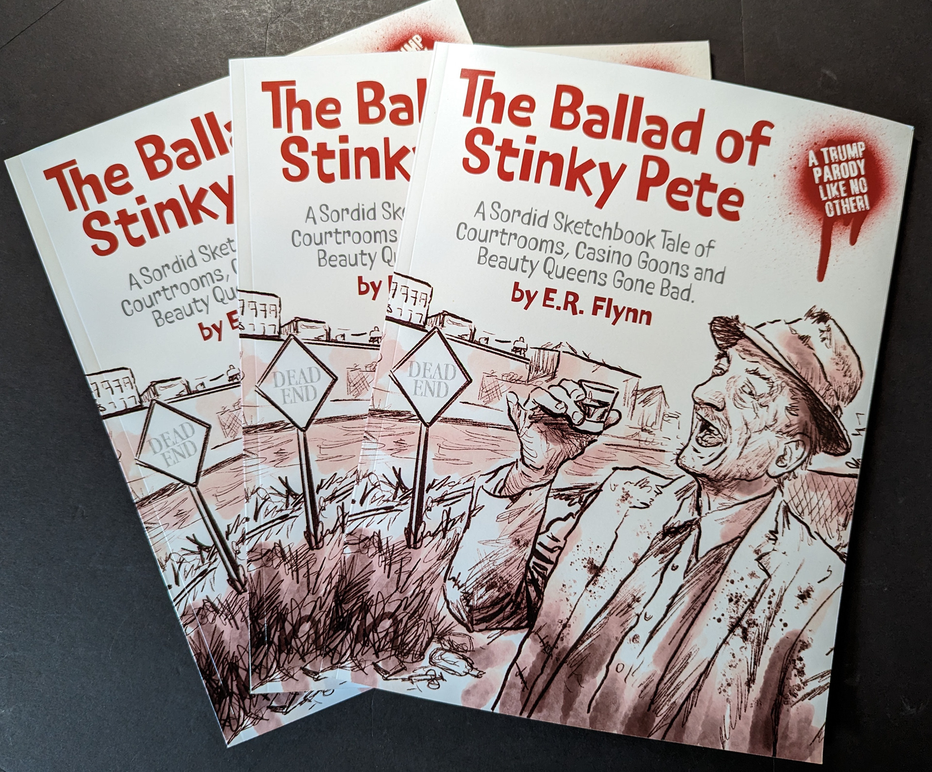 The Paperback versions of The Ballad of Stinky Pete