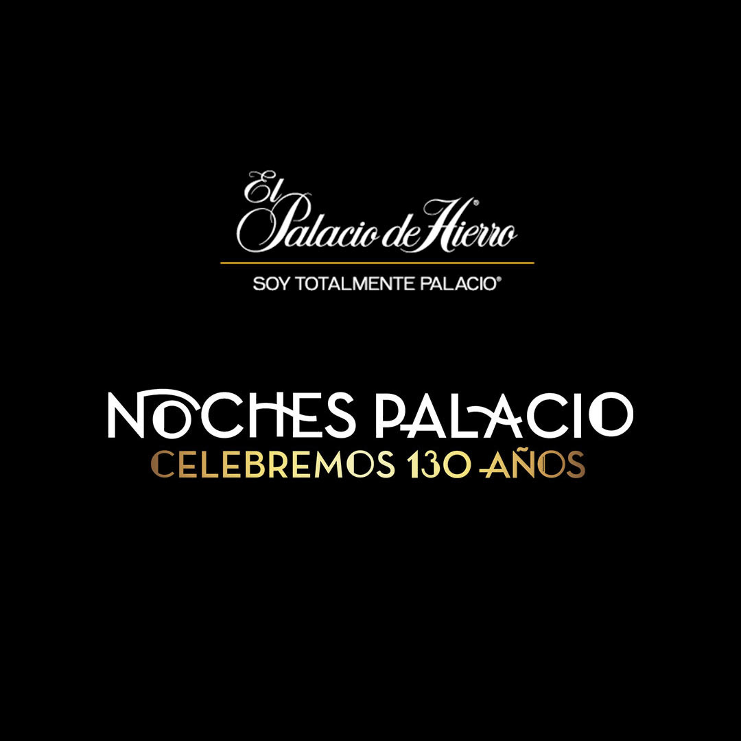 Sebastian L Zazueta PALACIO DE HIERRO Noches Palacio