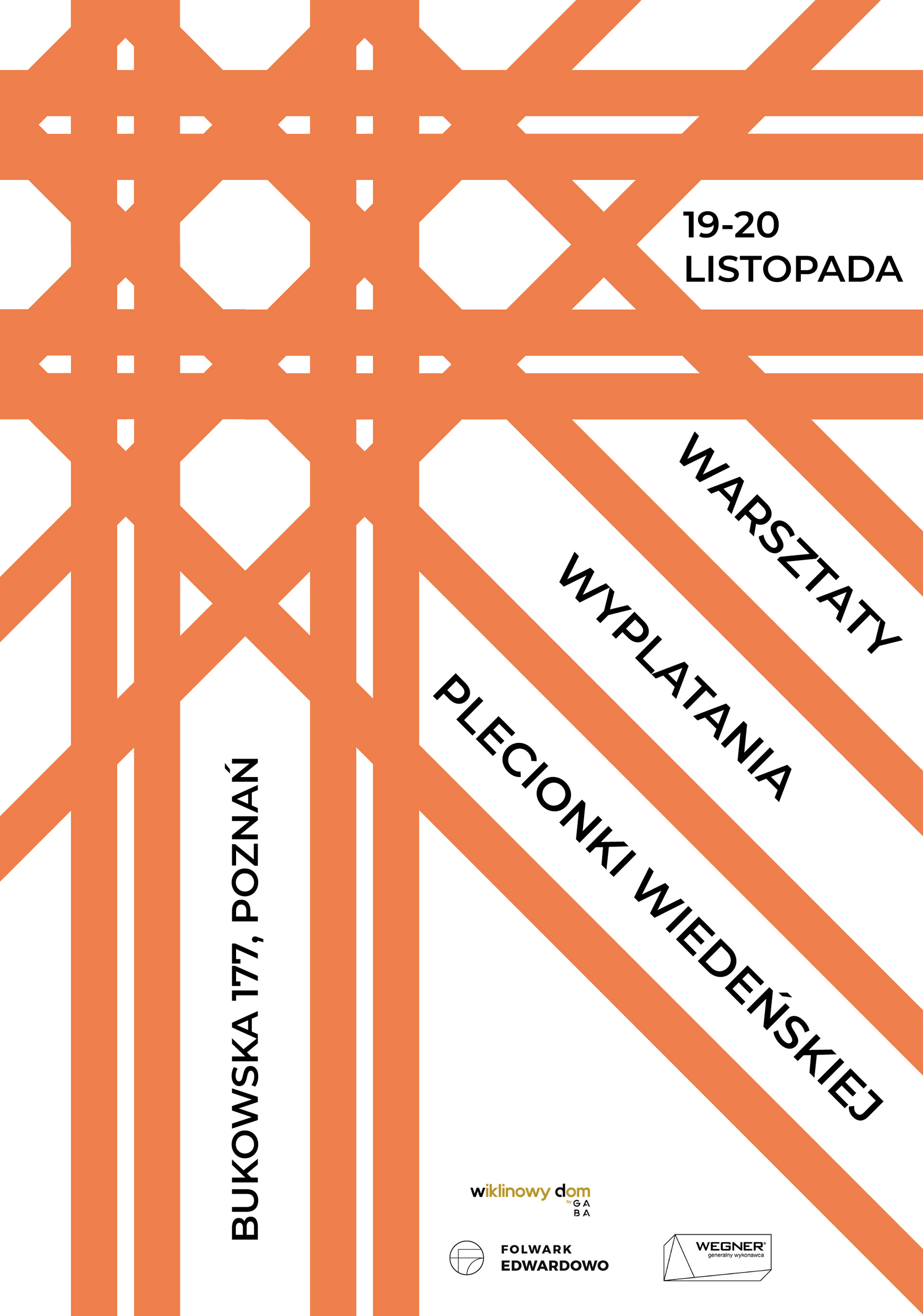 Andrzej Rymaniak, II r. SW mgr, Plakat Warsztaty wyplatania plecionki