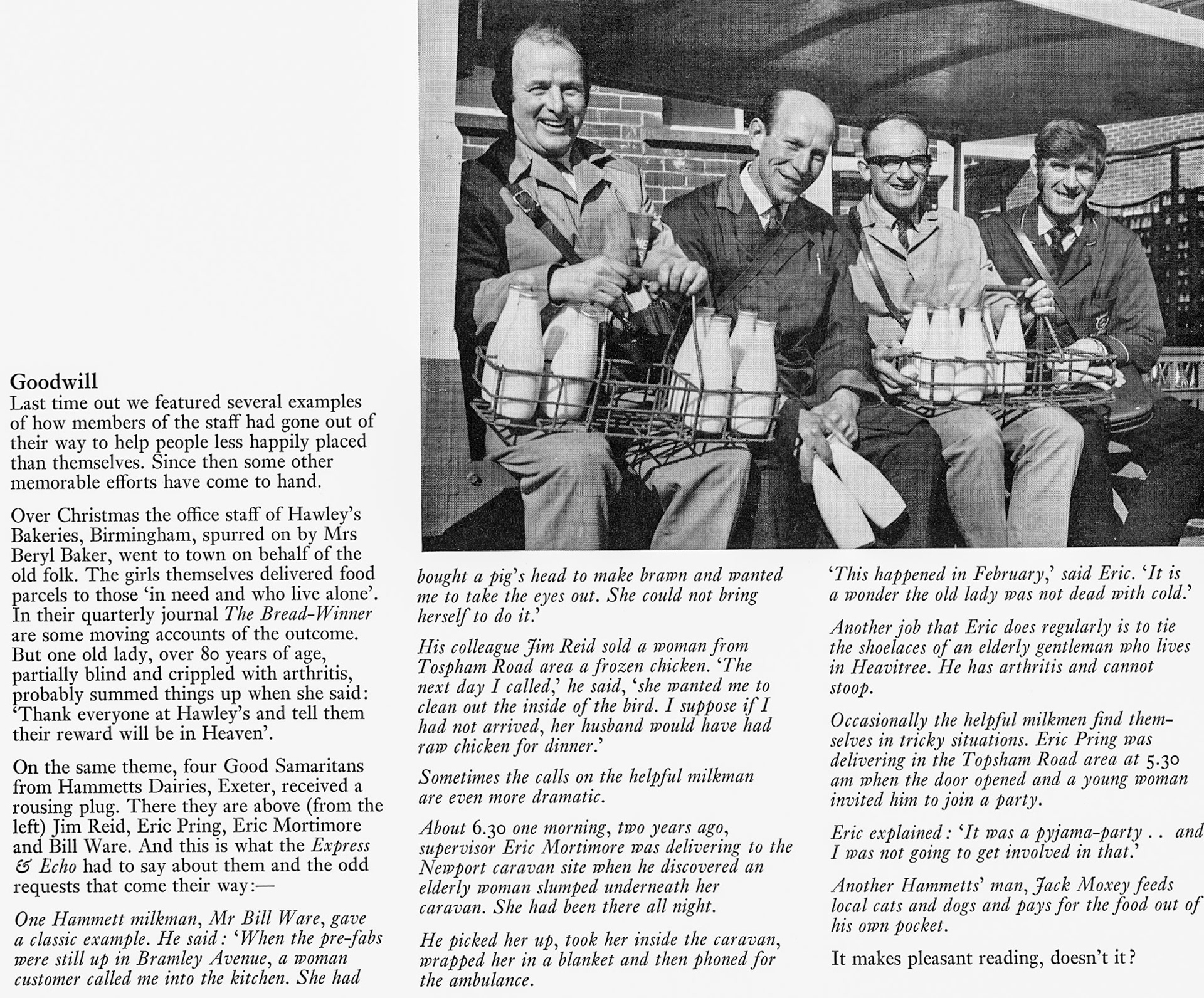 1974 Hawley's Bakeries help out old folk, and Hammett's milkmen Jim Reid, Eric Pring, Eric Mortimore and Bill Ware receive publicity in the Exeter Express and Echo. (Express News Summer)