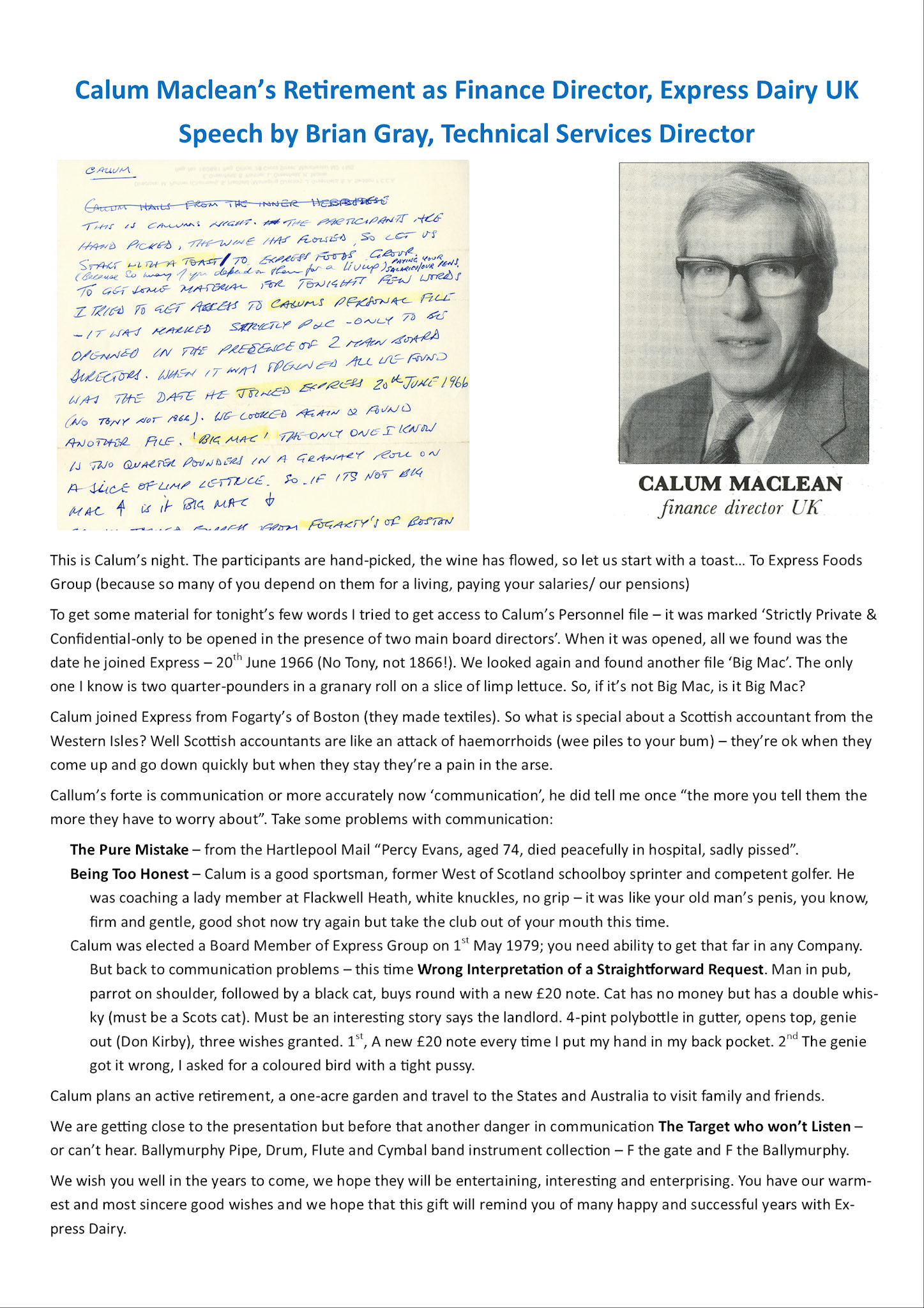 1980's CALUM MACLEAN's retirement