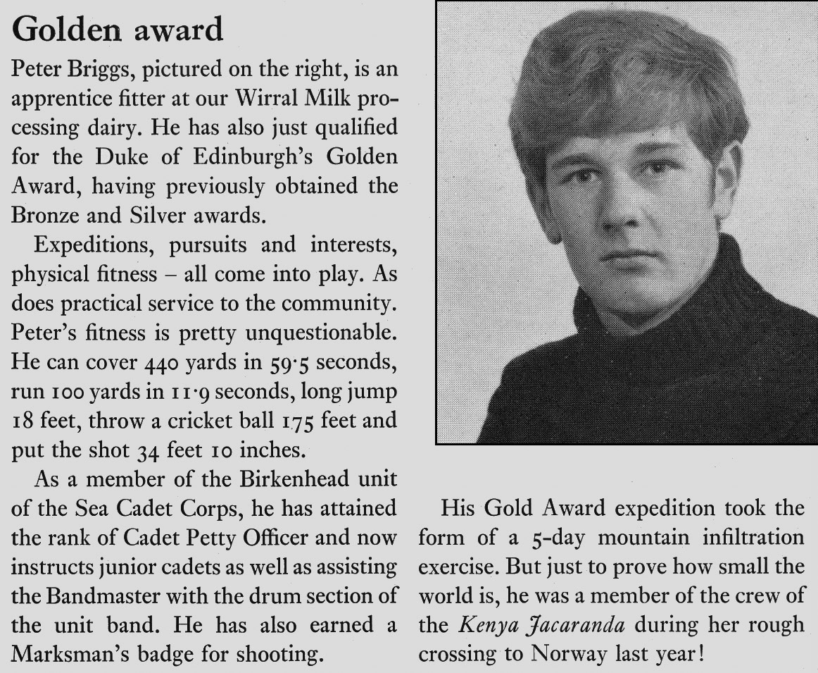 1969 Peter Briggs, apprentice fitter at Wirral Processing Dairy achieves the Duke of Edinburgh Gold Award. (Express News Spring)