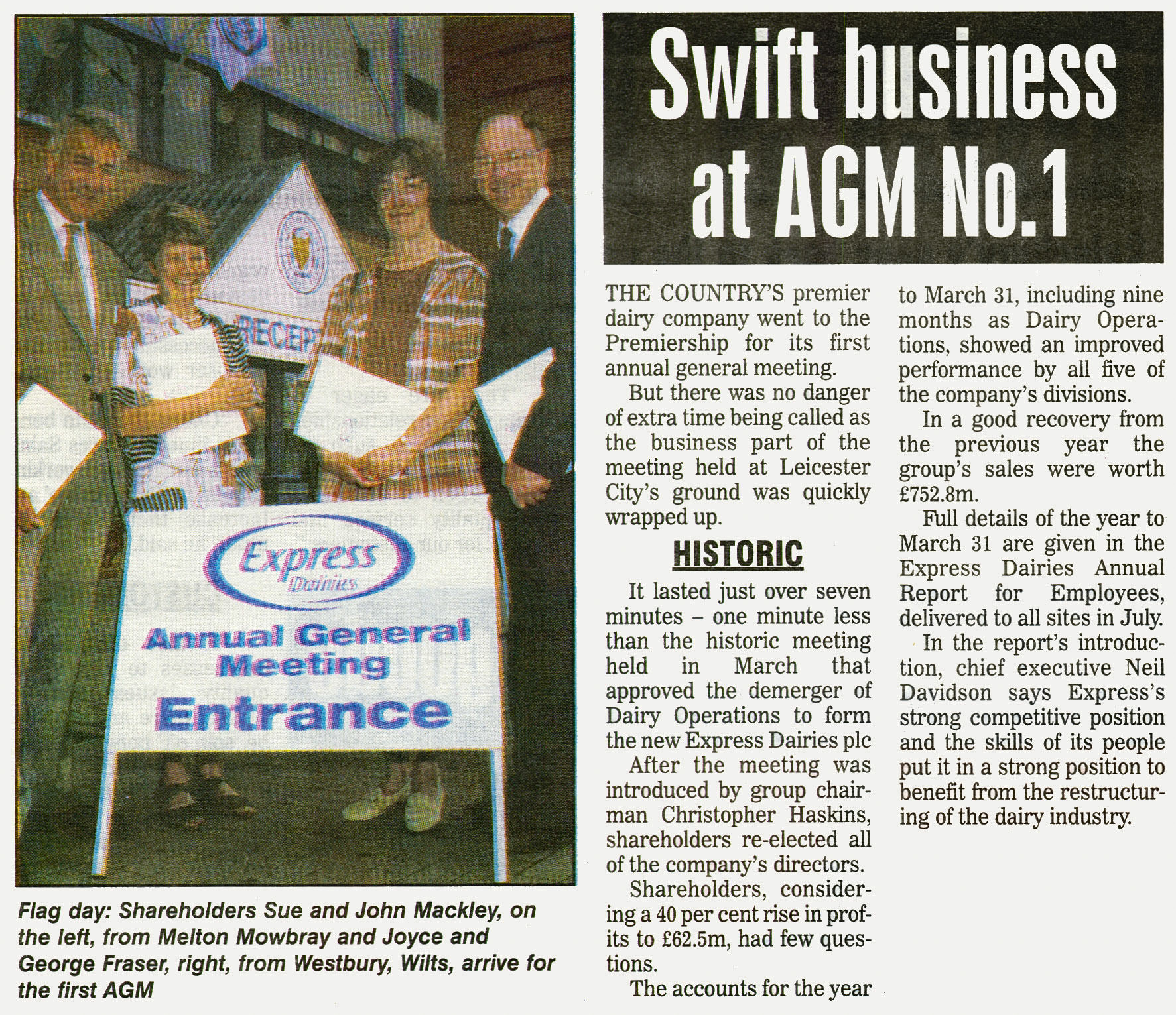1998-Express Dairies plc held its first AGM. (Courtesy August Express News, Mark Hudson)
