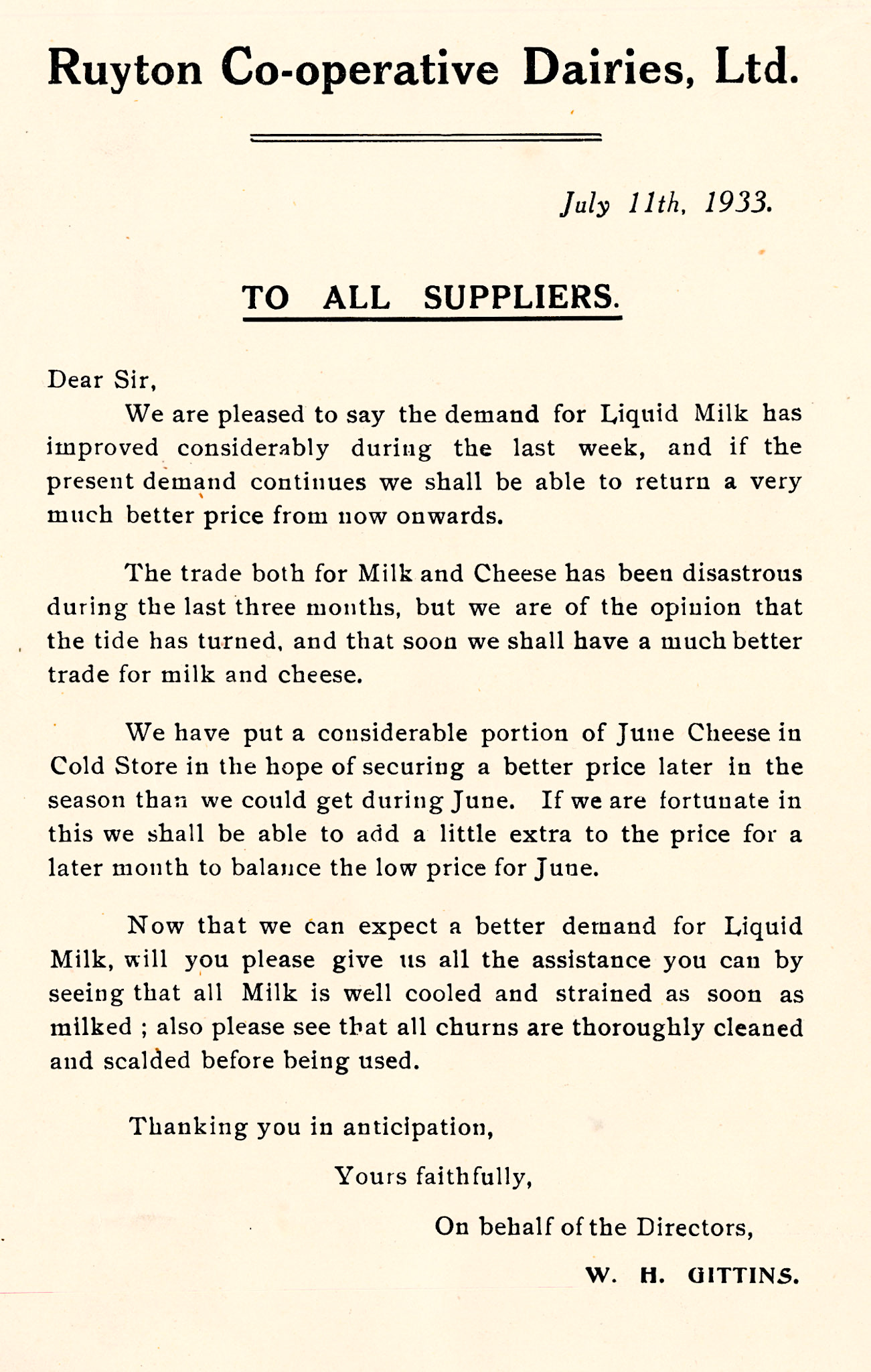 1933 July. Letter from Mr W.H. Gittins to the Company's suppliers about an improvement in demand for higher-priced liquid milk in July, whilst June milk was used for cheesemaking and is now in store waiting for a higher price.