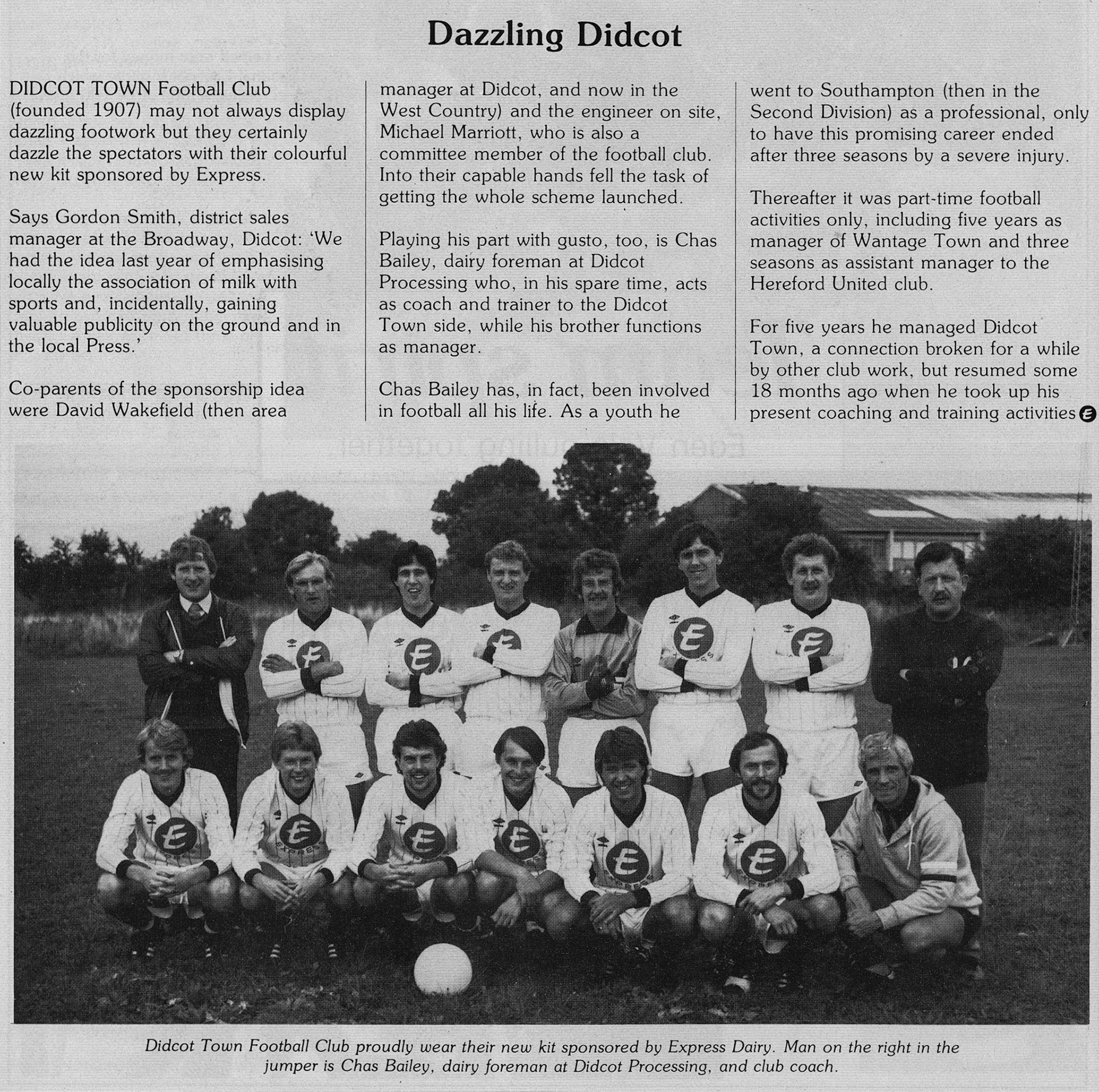 1983 Didcot Town football club is sponsored by Express Dairy.