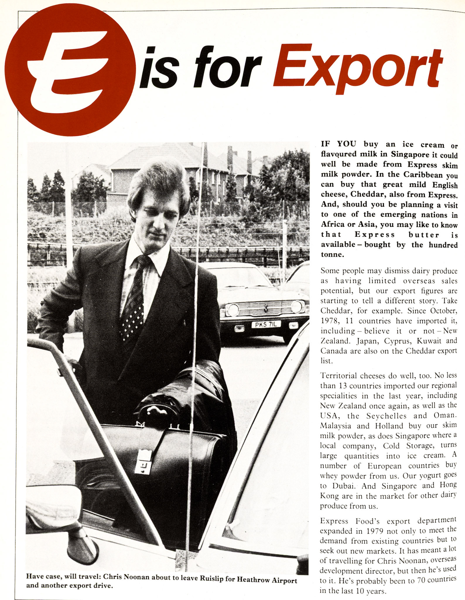 1979 Chris Noonan is featured in this article about the Express export business. Les Higgins is export administration manager, Eileen Chapman and Sharon Mellin are shipping co-ordinators, and Paula Batchelor is the departmental secretary. (Express News Autumn)