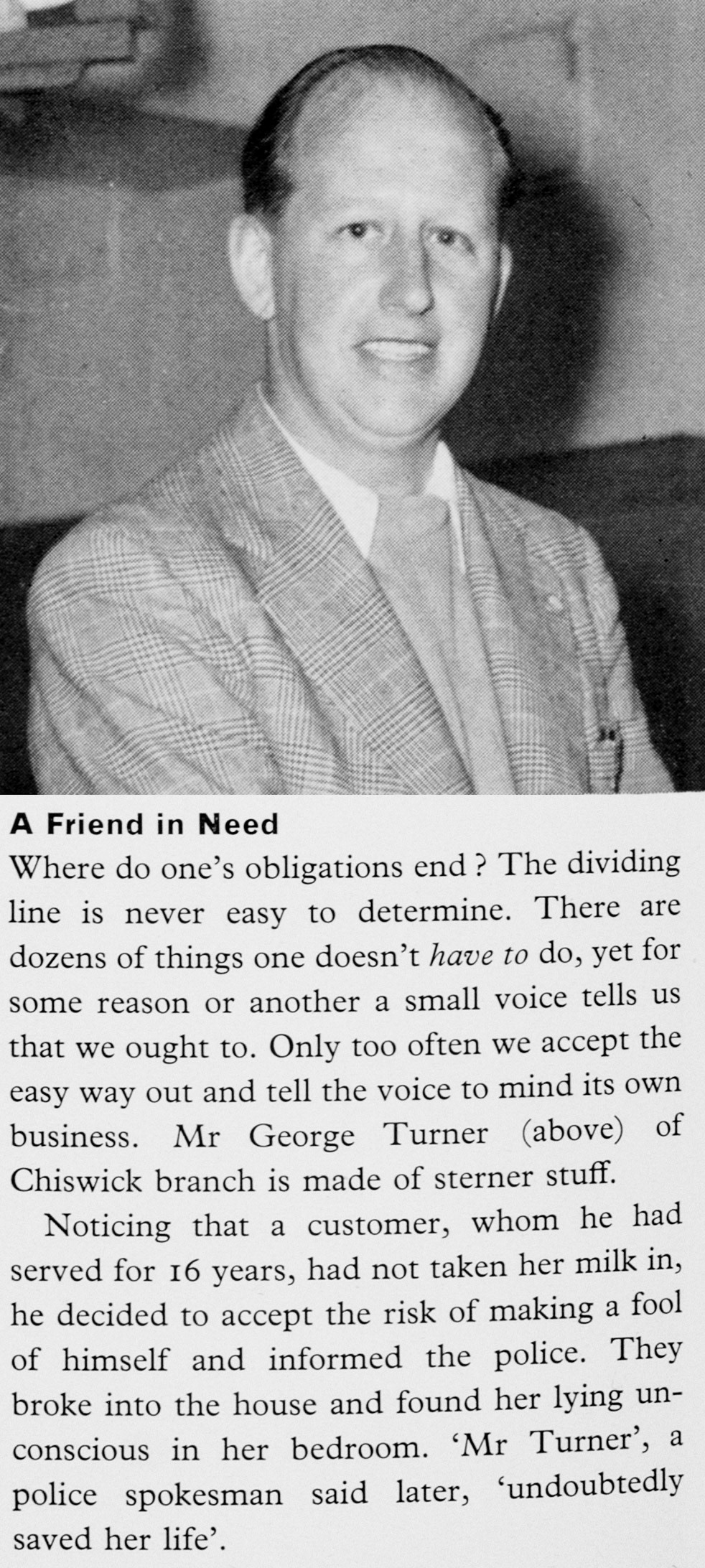 1962 Chiswick milkman George Turner helped save the life of a regular customer. (Express News Autumn)