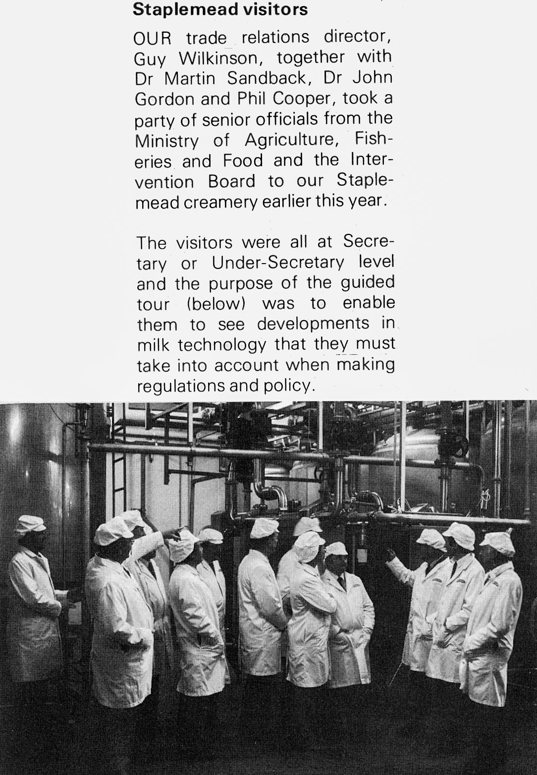 1982 Staplemead visitors Guy Wilkinson (Trade Relations), Dr Martin Sandbach, Dr John Gordon and Phil Cooper with MAFF guests. (Express News Summer)