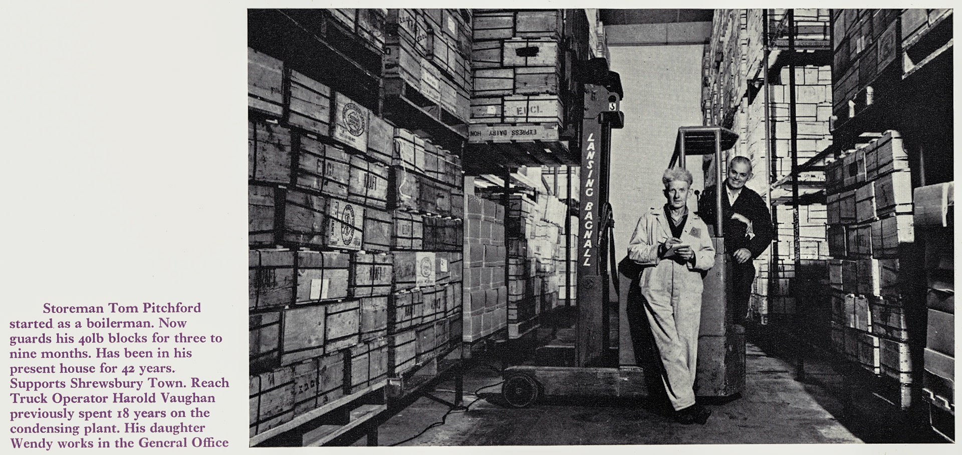 1970 Ruyton-Storeman Tom Pitchford and Reach Truck Operator Harold Vaughan (Courtesy Doreen Williams)
