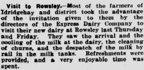 1933 Rowsley-farmers visit to the newly opened dairy. (From Alfreton Journal 27 July, Courtesy Alan Salt)