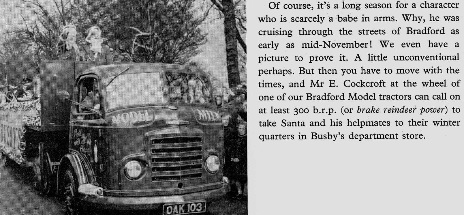 1962 Bradford Model Dairy tractor unit on Christmas duty for Busby's Department Store. (Express News Spring)