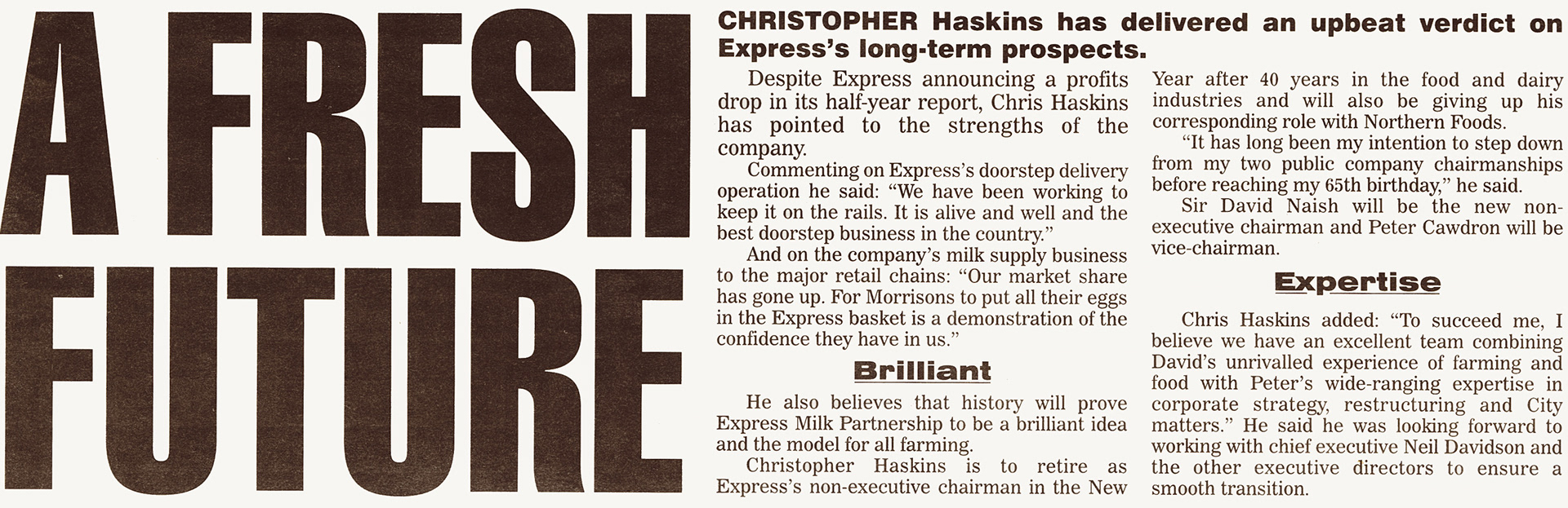 2001 Chris Haskins reports profits drop, and announces his retirement. Christmas 2001 Express News. (Courtesy Michael Aldread)