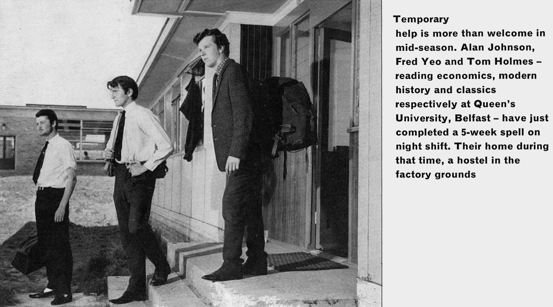 1963 Goldhanger Fruit Farm, Essex. Graduates Alan Johnson, Fred Yeo and Tom Holmes finish their night shift. (Express News Autumn)