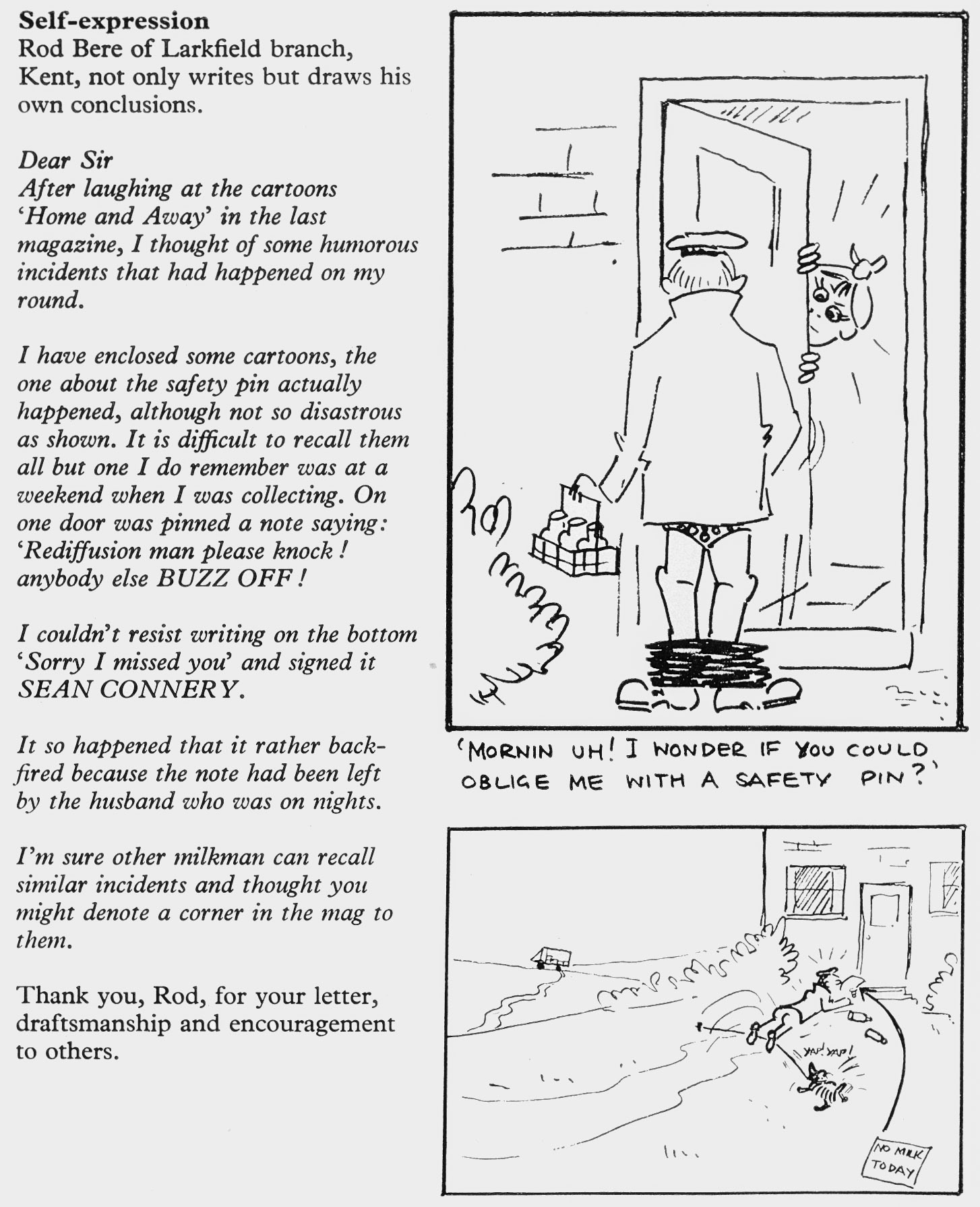 1975 Larkfield milkman Rod Bere created his own cartoons of humourous milk-round situations. (Express News Spring)