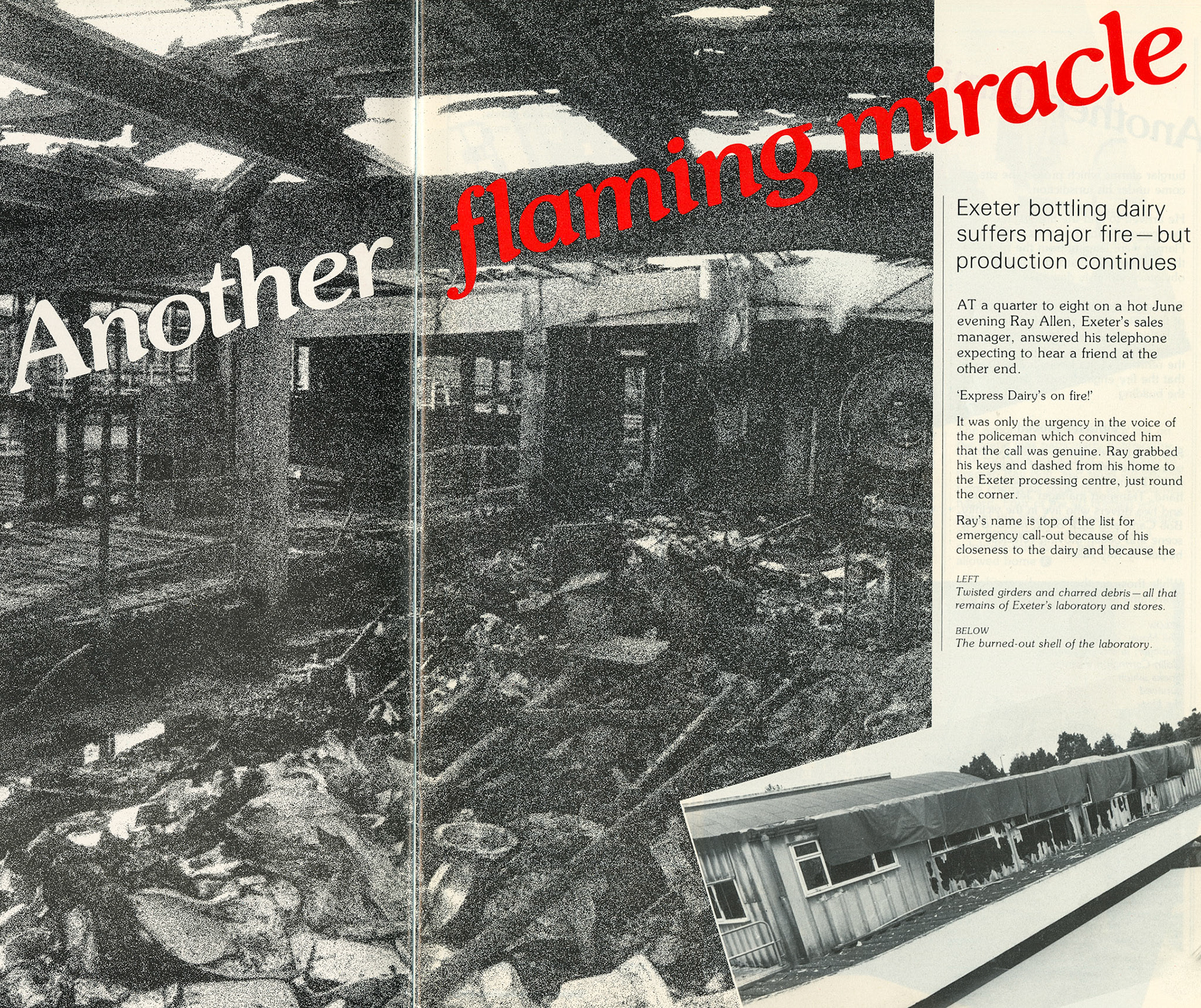 1983 Major fire at Exeter Processing Dairy destroys laboratory and stores