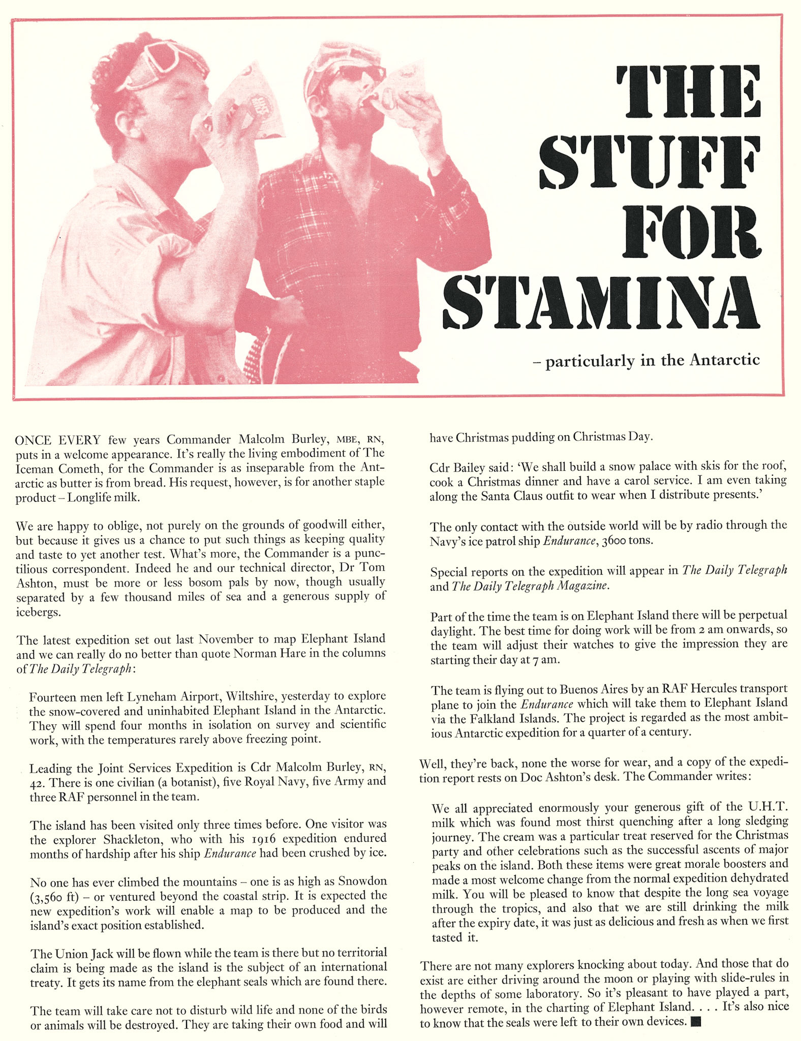 1971 UHT milk went on a trip to Elephant Island in the Antarctic. (Express News Autumn )