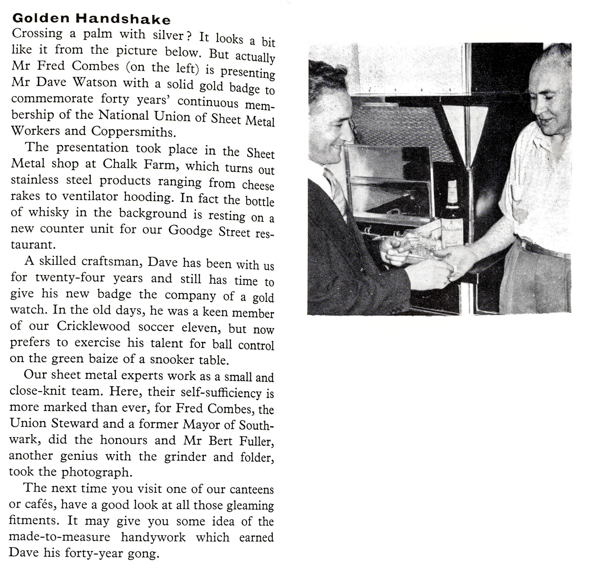 1961 Chalk Farm sheet metal workers - Mr Fred Combes presents Mr Dave Watson with a gold badge to celebrate 40 years membership of their Trade Union. (Express News Autumn)