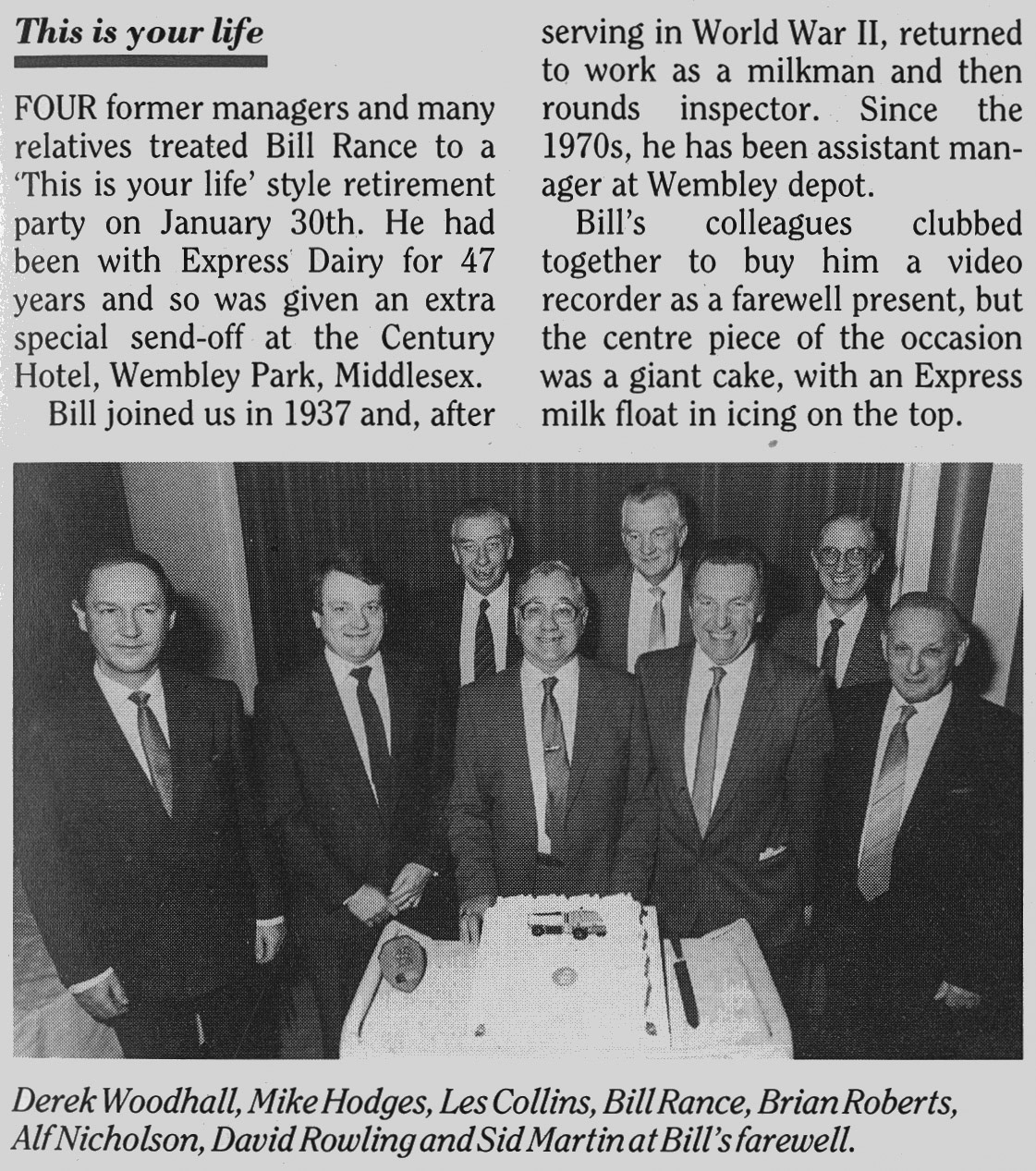 1988 Bill Rance retires from Wembley depot after 47 years, with help from Derek Woodhall, Mike Hodges, Les Collins, Brian Roberts, Alf Nicholson, David Rowling and Sid Martin. (August Express News)