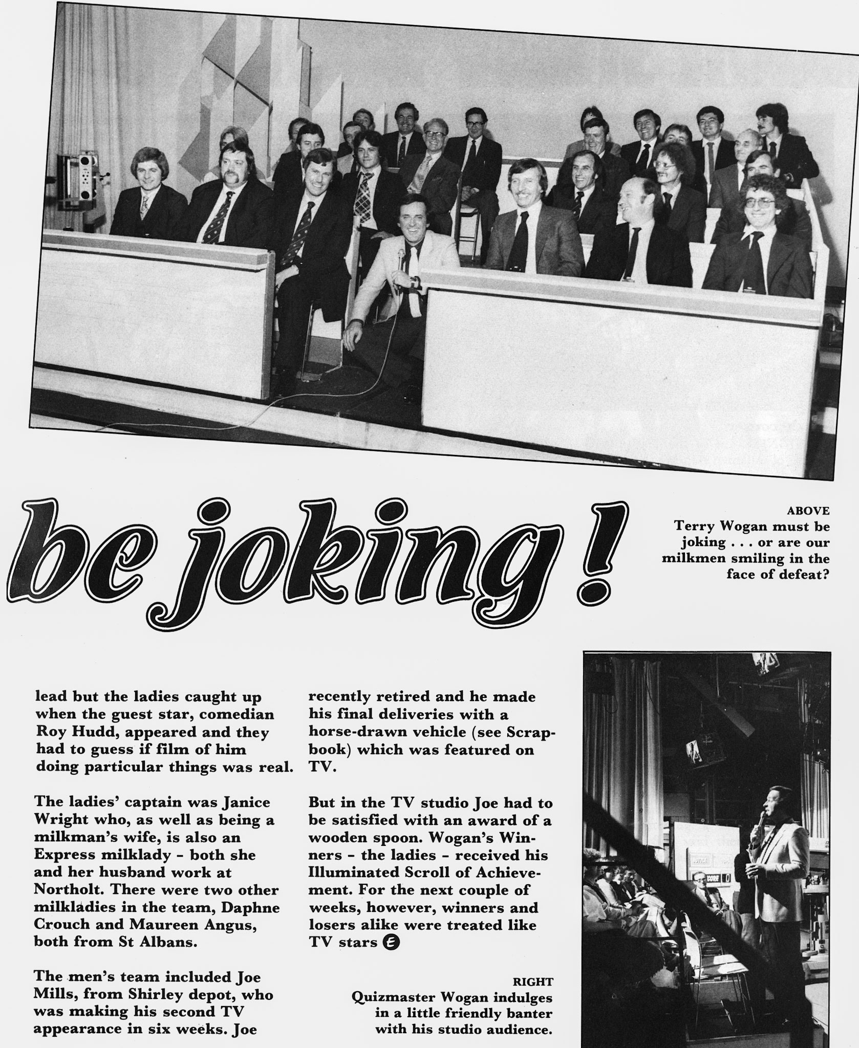 1981 Express milkman and their partners compete on Terry Wogan's 'You Must Be Joking' show, with George Chant and Janice Wright as team captains. (Express News July)
