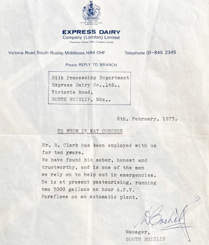 1973 Letter of recommendation for South Ruislip's Pasteuriser Ron 'Nobby' Clarke was was emigrating to Australia with his family. (Courtesy of his daughter)