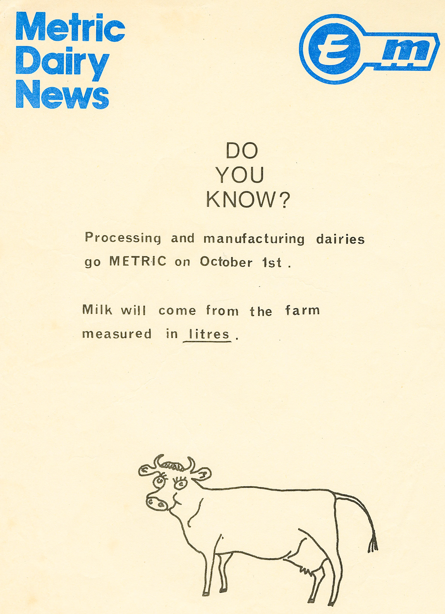 1971 Metrication Poster 1  created by Peter Roper, Milk Division 'Metrication Manager