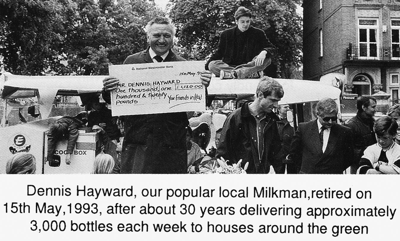 1993 Kew milkman Dennis Hayward retires after around 30 years service, from Richmond Depot. (Courtesy 'Kew through my camera lens' by Pat Thomas)