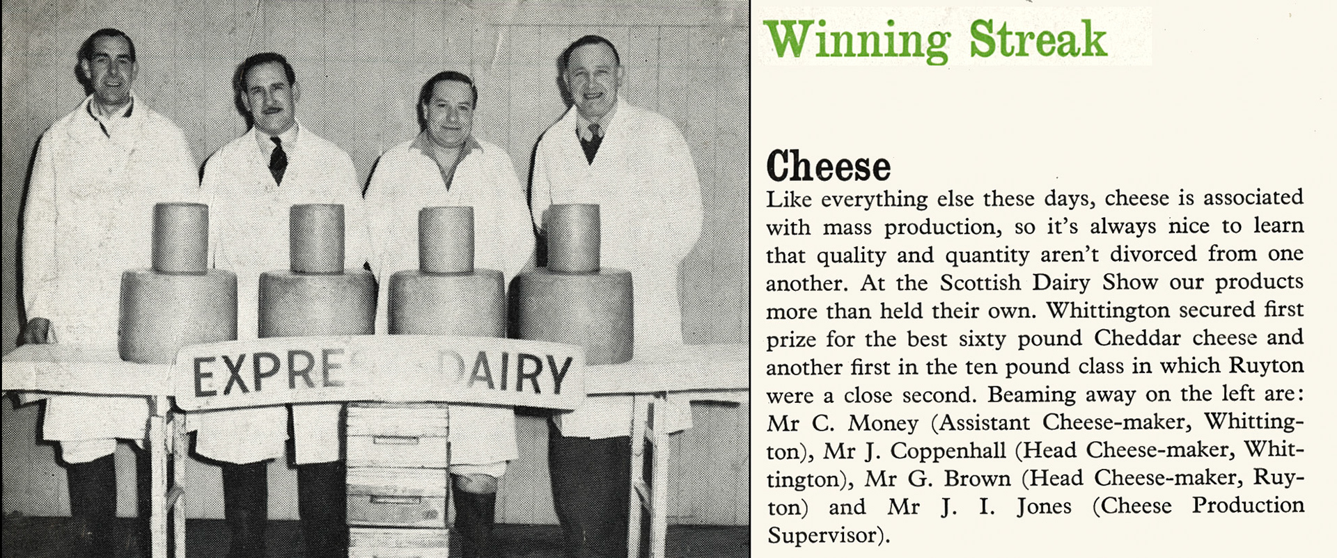 1959 Whittington win First Prize for Cheddar, with Ruyton second, at the Scottish Dairy Show. (Express News October)