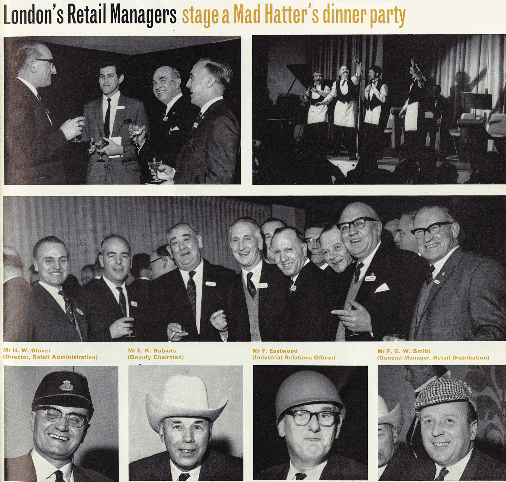 1966 CHRIS AUSTEN, H.W. GLOVER, E.K. ROBARTS, FRED EASTWOOD, F.G.W. SMITH London Retail Managers stage a Mad Hatter's dinner party