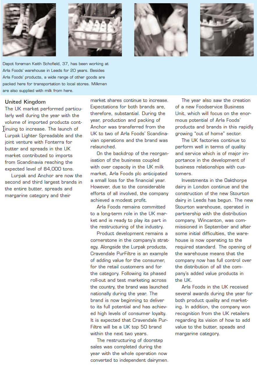 2002 Arla Foods reports on UK division's good performance, and mentions Oakthorpe Dairy investment and the start of construction at the Stourton warehouse. (Extract from Arla Foods Annual Report)