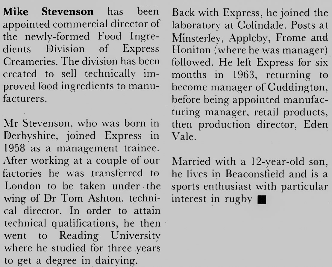 1981 Mike Stevenson appointed Food Ingredients commercial director. (January Express News)