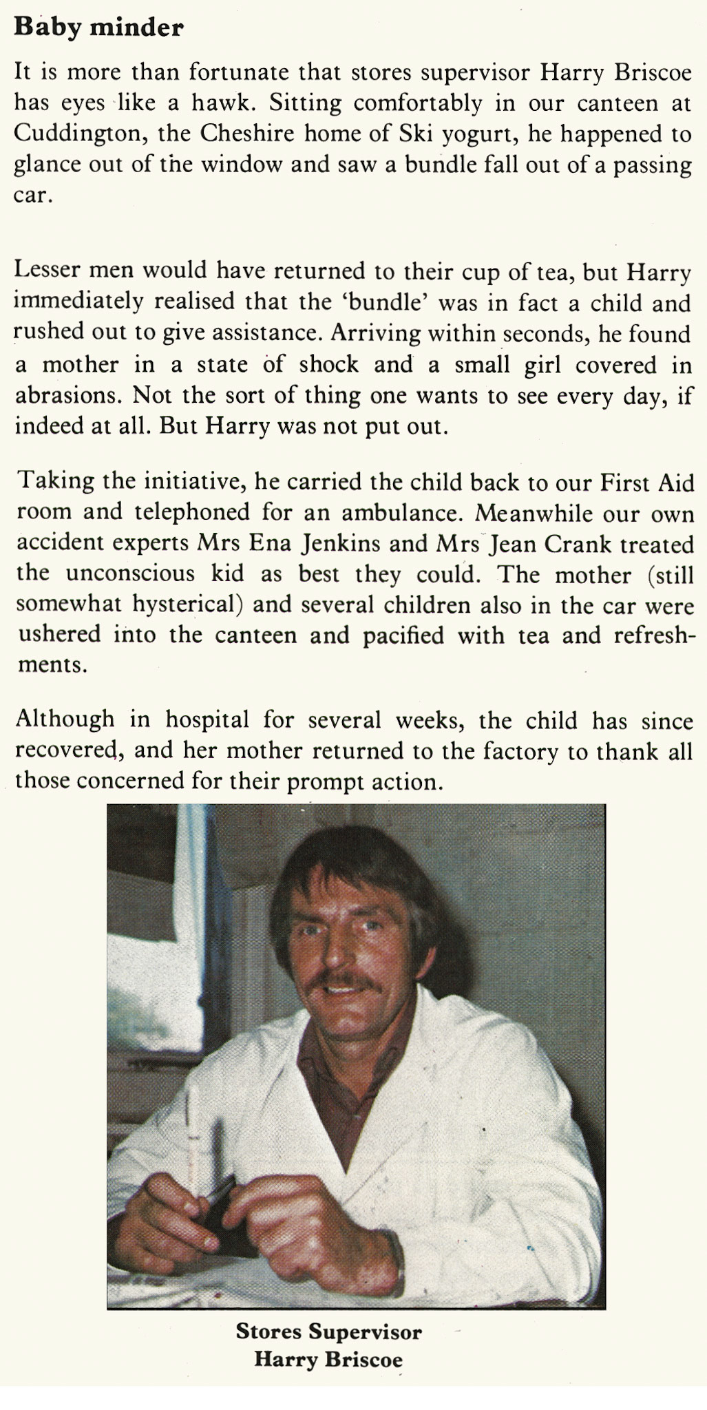 1977 Cuddington Stores Supervisor Harry Briscoe thanked for his quick actions. (Express News Autumn)