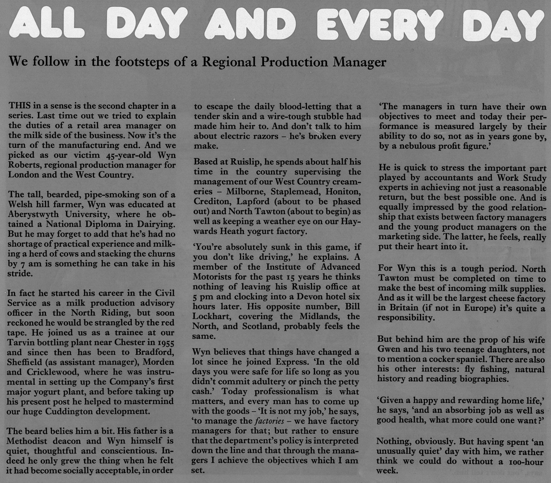 1973 Day in the Life of Wyn Roberts - Creamery Regional Production Manager