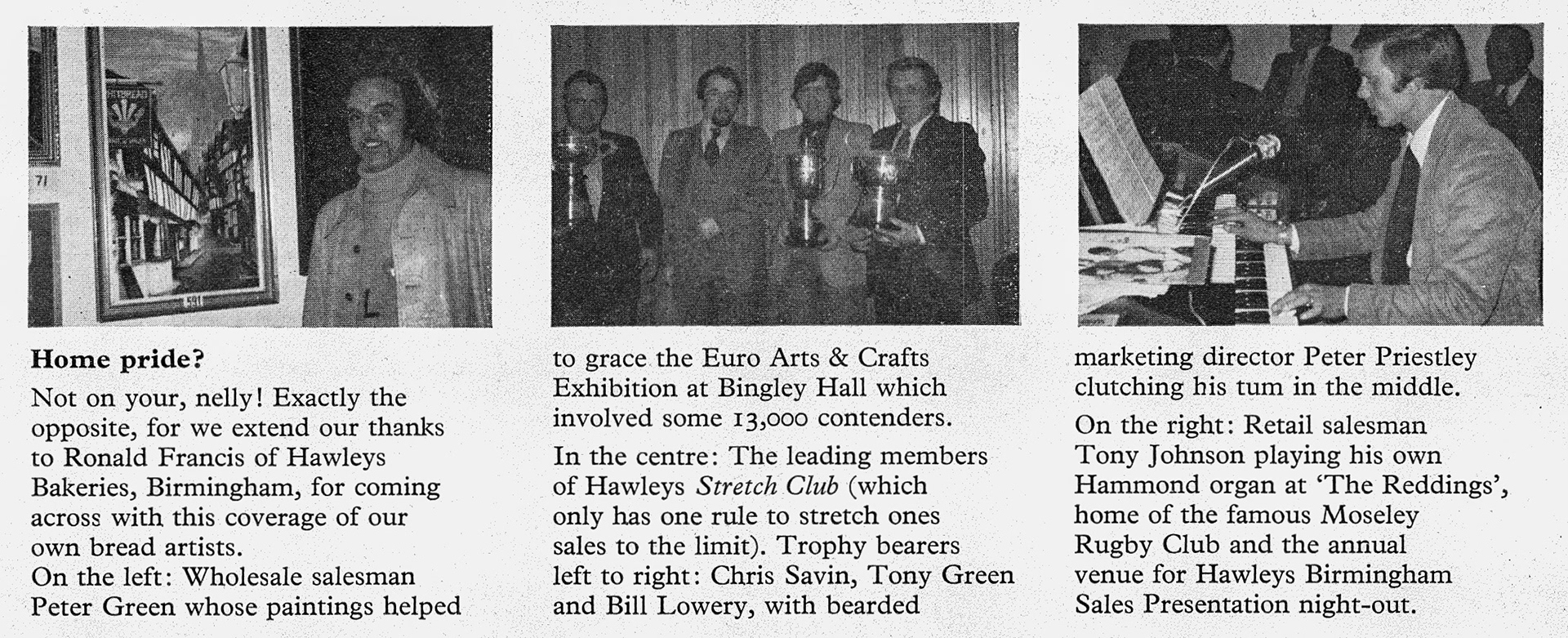 1976 Hawley's staff feature Peter Green on the left, Chris Savin, Peter Priestly, Tony Green, Bill Lowery middle, and Tony Johnson, right. (Express News Summer)
